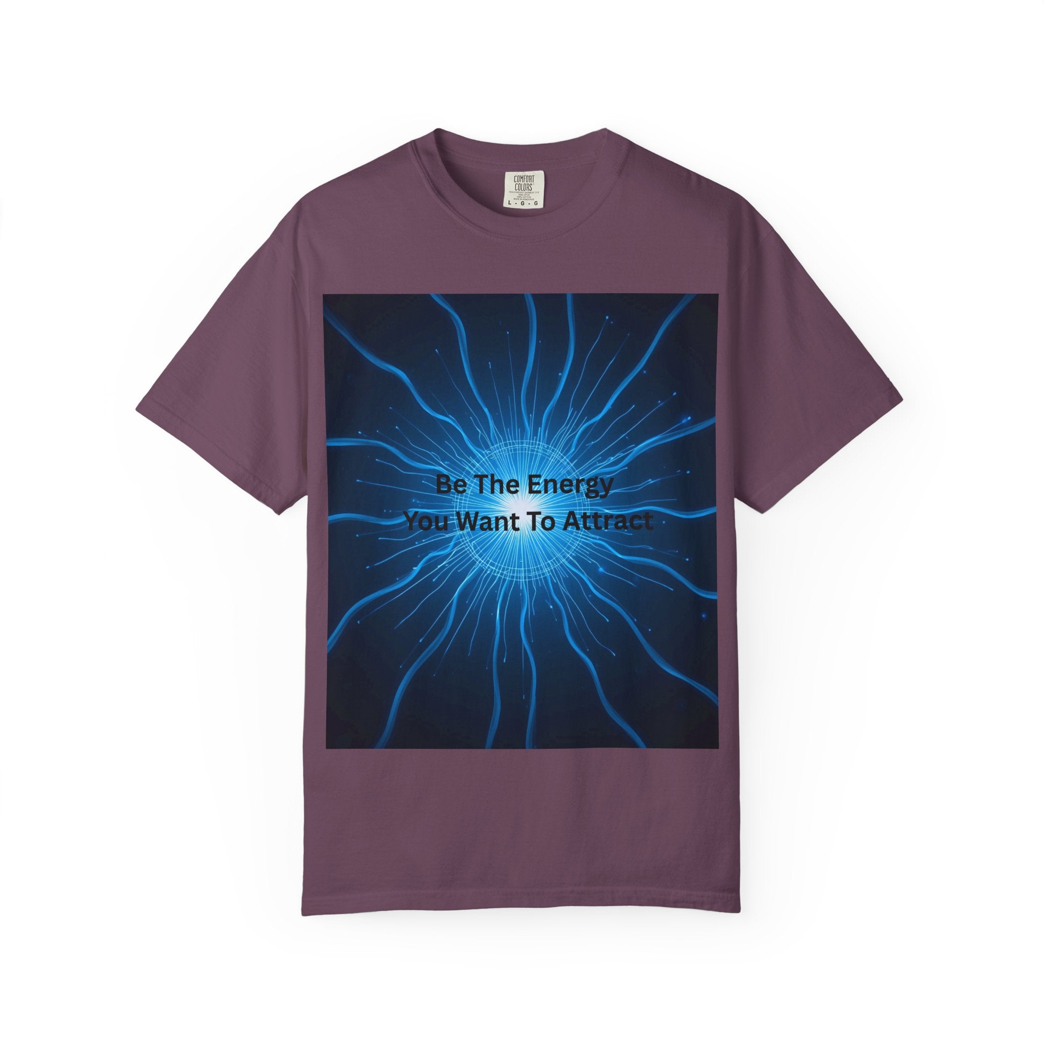Energy Attraction T-Shirt, Inspirational Tee, Law of Attraction Shirt, Motivational Gift for Mindfulness, Spiritual Fashion