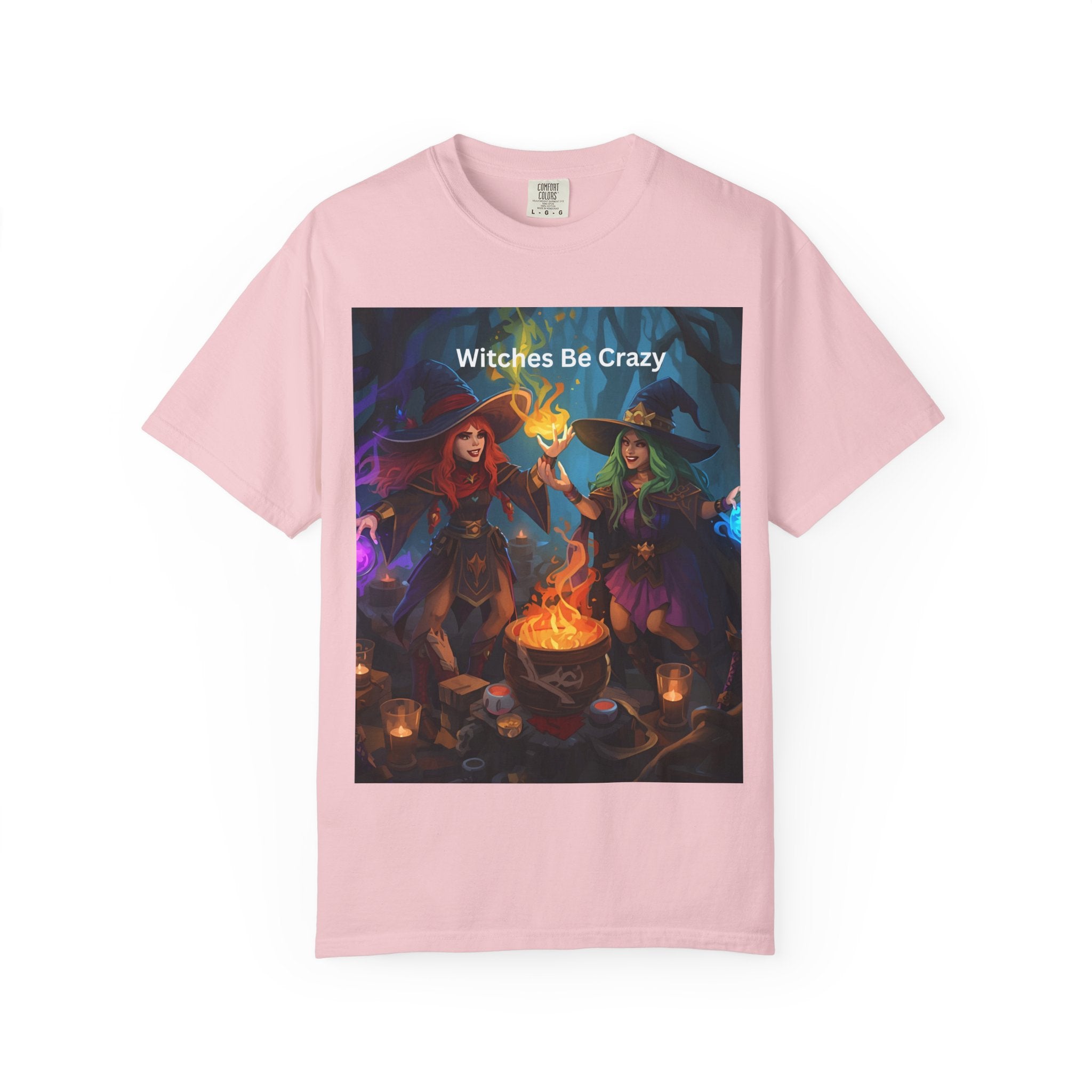 Spooky Halloween Witches Be Crazy T-Shirt | Unisex Garment-Dyed Tee for Halloween, Witchy Vibes, Spooky Season, Gift for Witch Lovers, Everyday Wear