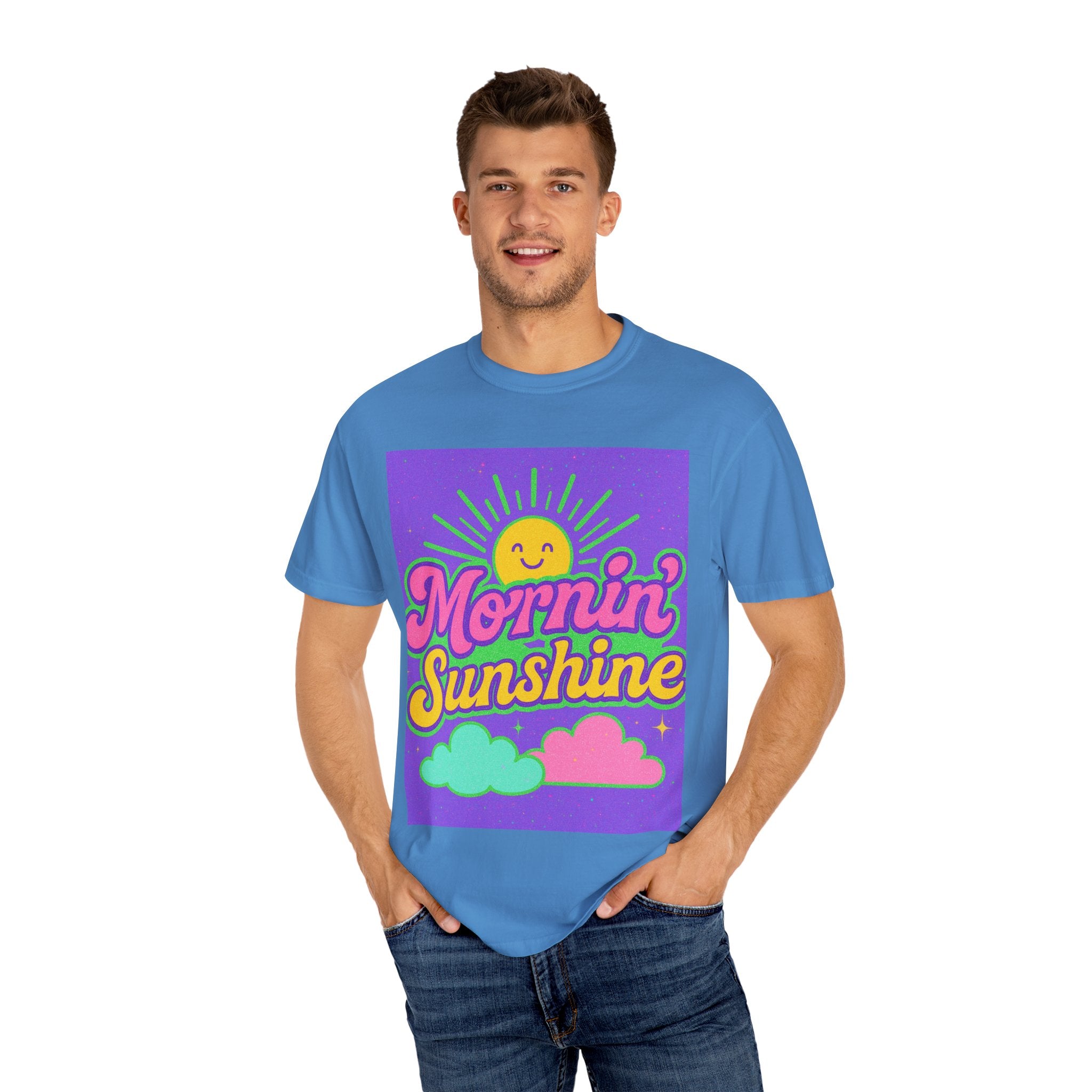 Mornin' Sunshine Unisex Garment-Dyed T-Shirt