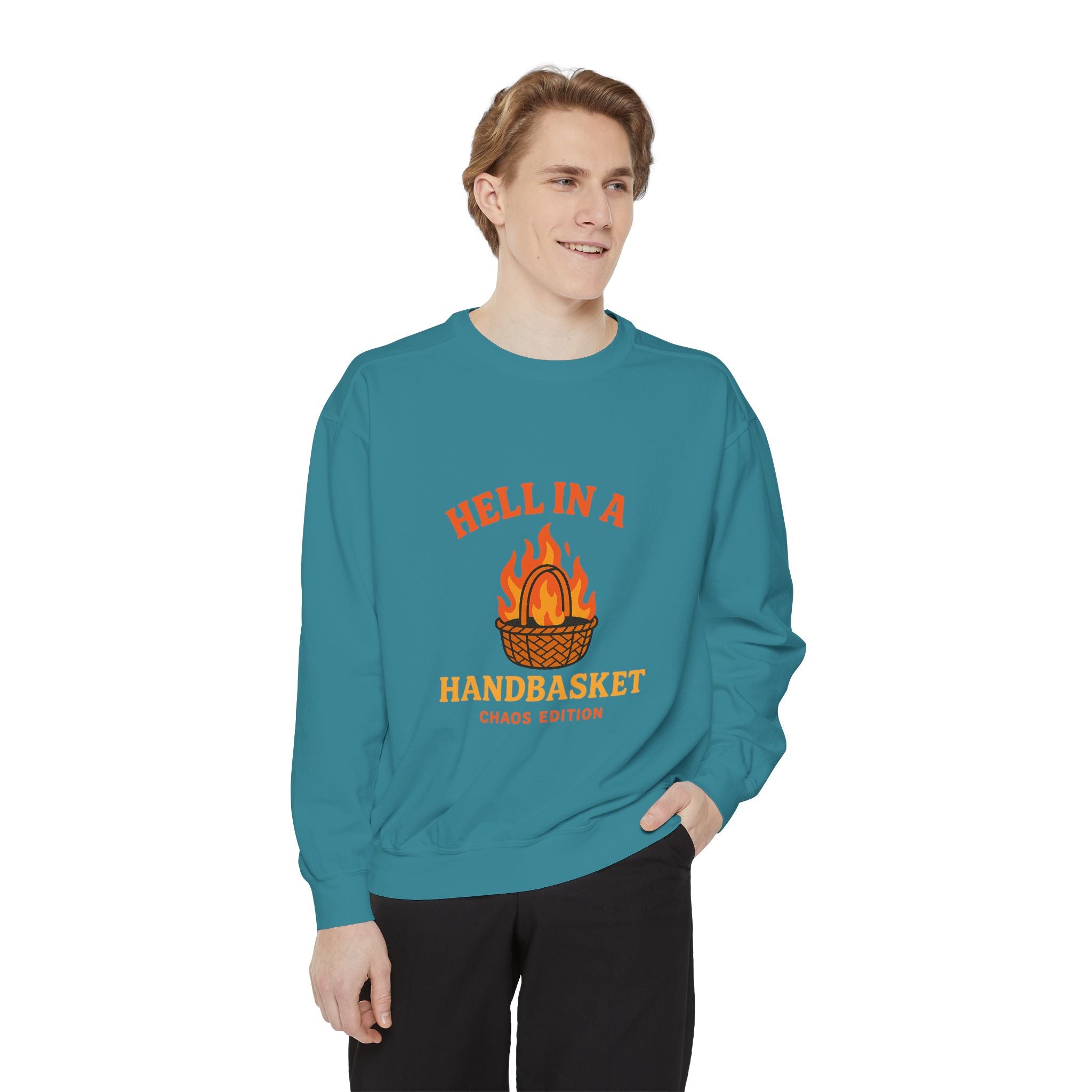 Hell In A Handbasket Funny Unisex Garment-Dyed Sweatshirt