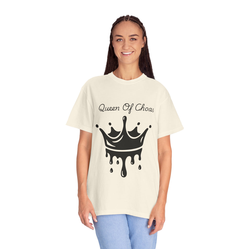 Queen of Chaos Unisex Garment-Dyed T-Shirt, Gift for Her, Casual Wear, Birthday Gift, Trendy Graphic Tee, Fun Statement Shirt