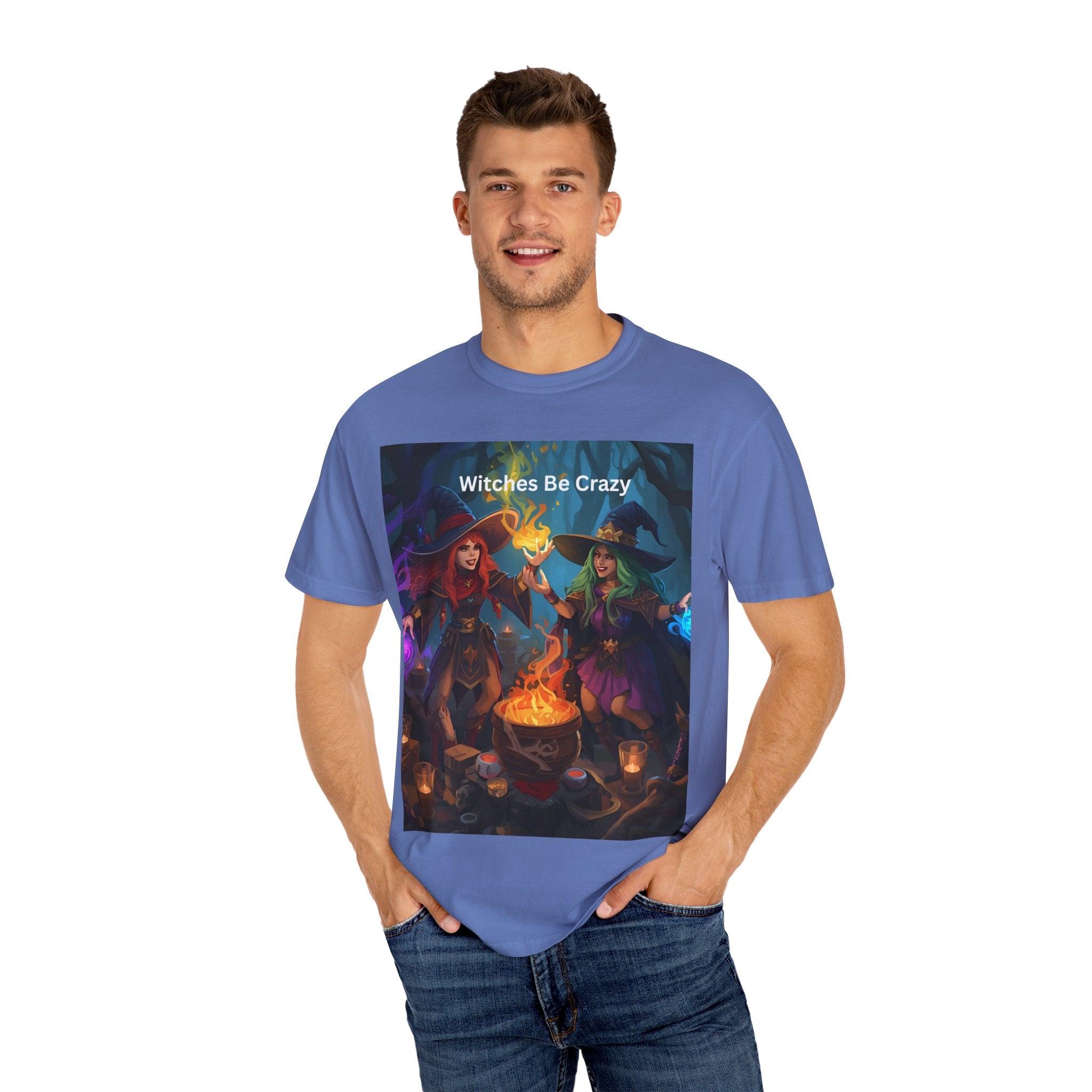 Spooky Halloween Witches Be Crazy T-Shirt | Unisex Garment-Dyed Tee for Halloween, Witchy Vibes, Spooky Season, Gift for Witch Lovers, Everyday Wear