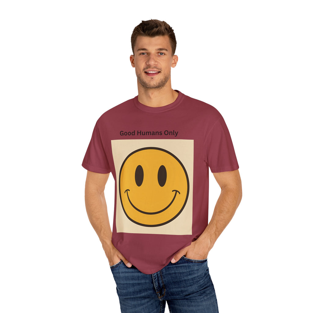 Smiley Face Good Humans Only T-Shirt, Unisex Smiley Tee, Cute Graphic Shirt, Casual Wear, Gift for Friends, Positive Vibes Clothing