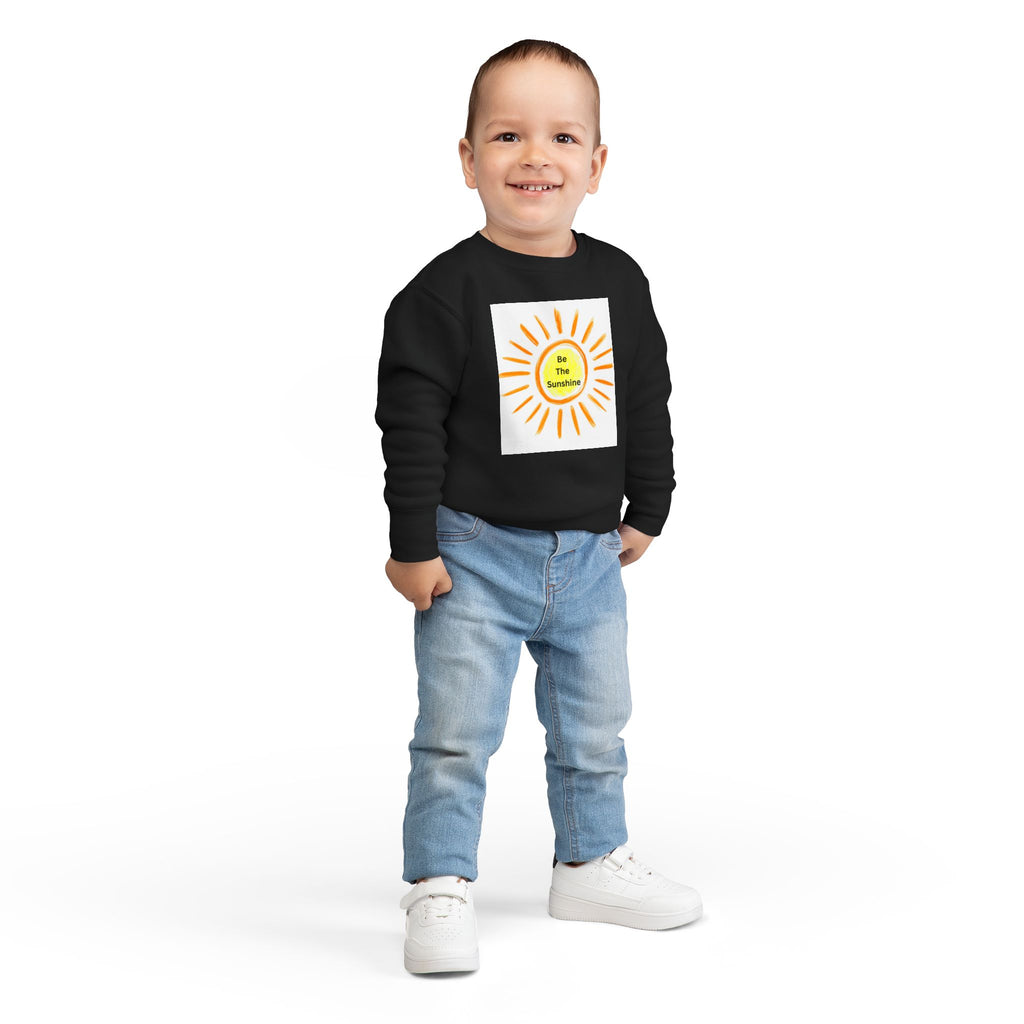 Be The Sunshine Toddler Sweatshirt