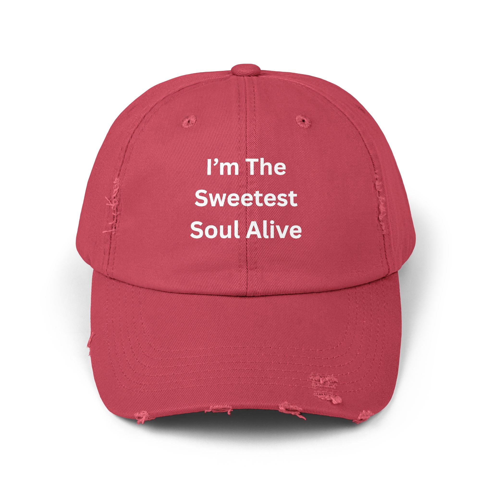 I'm The Sweetest Soul Alive Unisex Distressed Cap - Fun & Casual Hat, Perfect Gift for Friends, Summer Days, Trendy Accessory, Everyday Wear