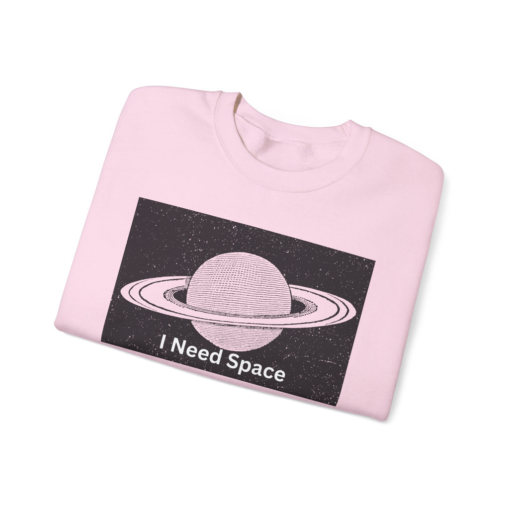 Cosmic Space Sweatshirt, I Need Space Crewneck, Unisex Fashion, Planetary Gift, Galaxy Lover Gift, Relaxed Fit Pullover