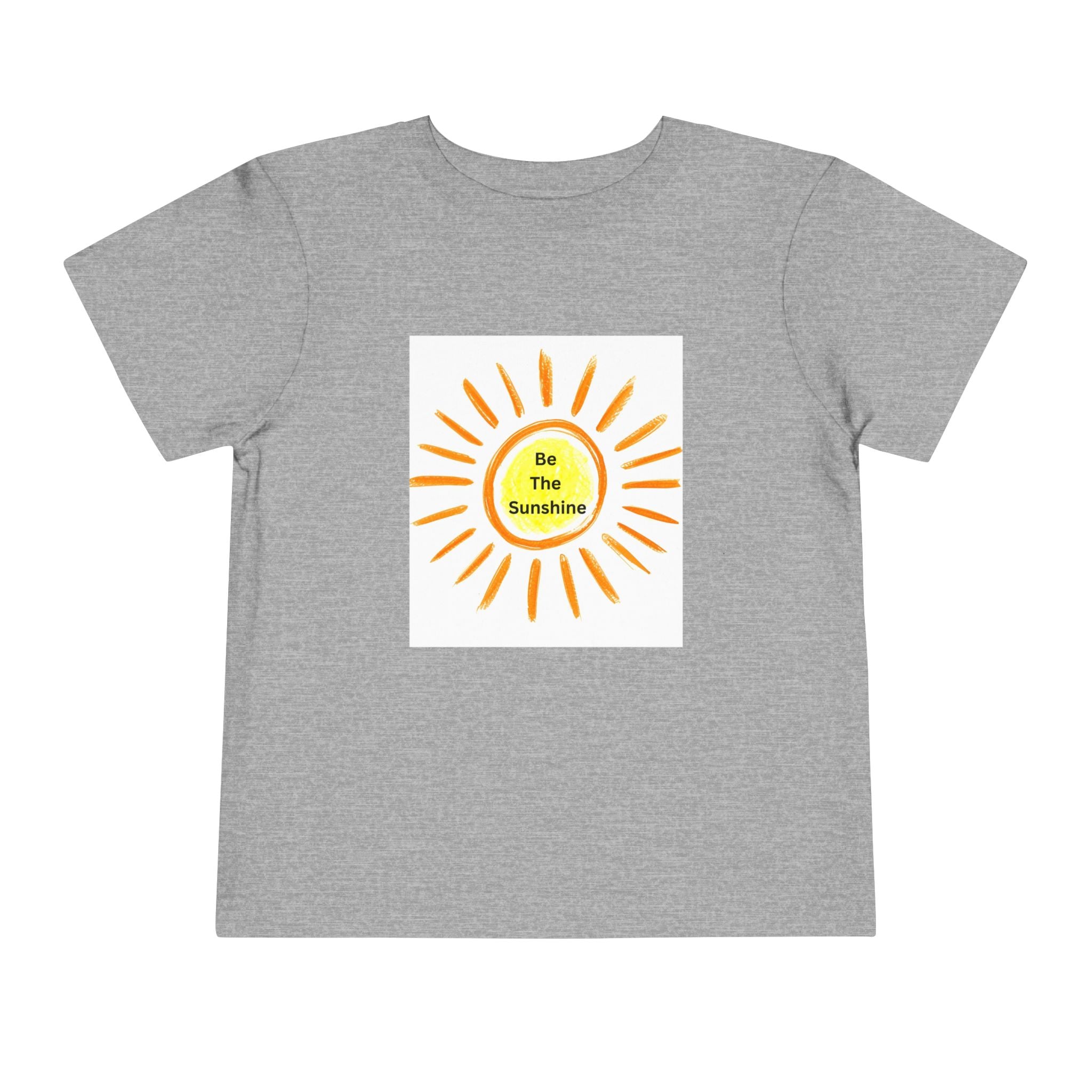 Be The Sunshine Toddler Short Sleeve Tee