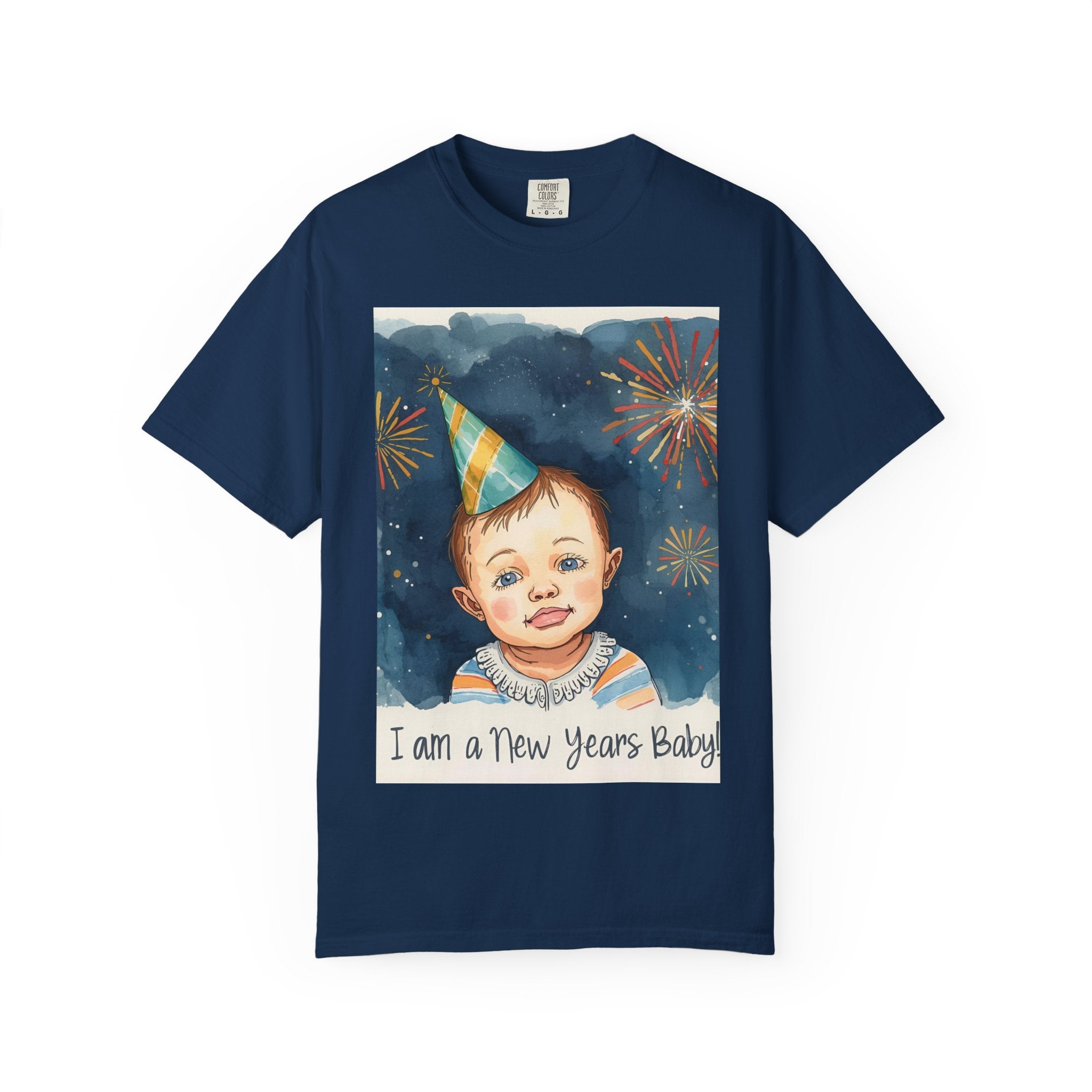 New Year's Baby T-Shirt, Unisex Garment-Dyed Tee, Cute Holiday Shirt, Baby Celebration Apparel, Party Outfit, New Year Gift