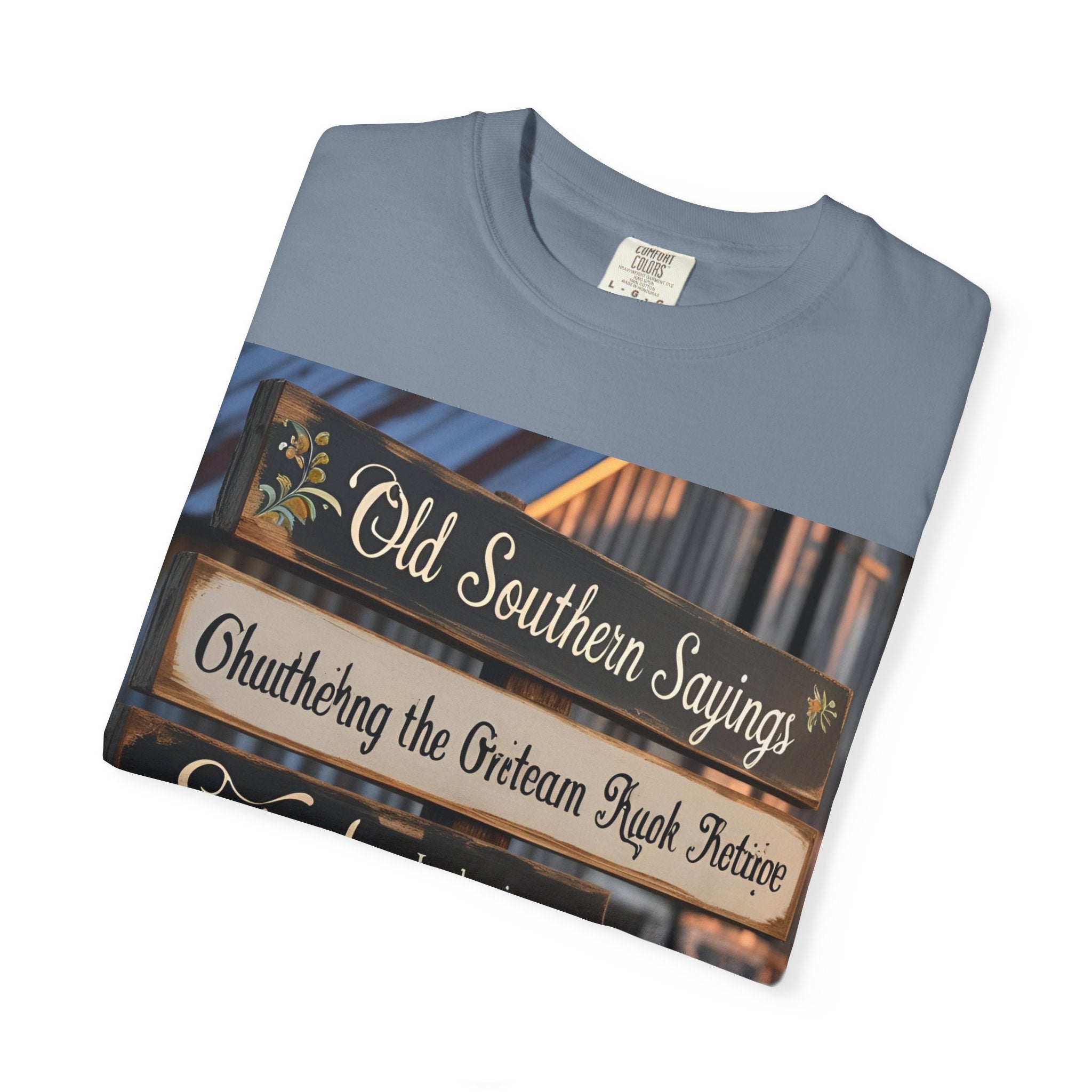 Old Southern Sayings Crossing Unisex T-shirt, Southern Pride Tee, Gift for Her/Him, Casual Wear, Vintage Style Shirt, Summer Wardrobe Essential