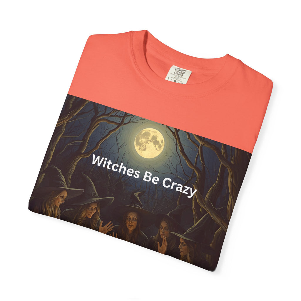 Spooky Halloween Witches Be Crazy T-Shirt, Unisex Witch T-shirt, Spooky Halloween Tee, Casual Graphic Shirt, Perfect for Witches, Gift for Witch Friends
