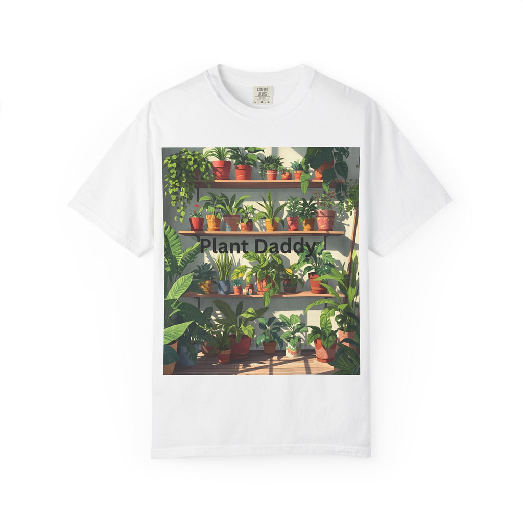 Plant Daddy Unisex Garment-Dyed T-Shirt, Indoor Gardening Shirt, Plant Lover Gift, Eco-Friendly Tee, Green Thumb Apparel