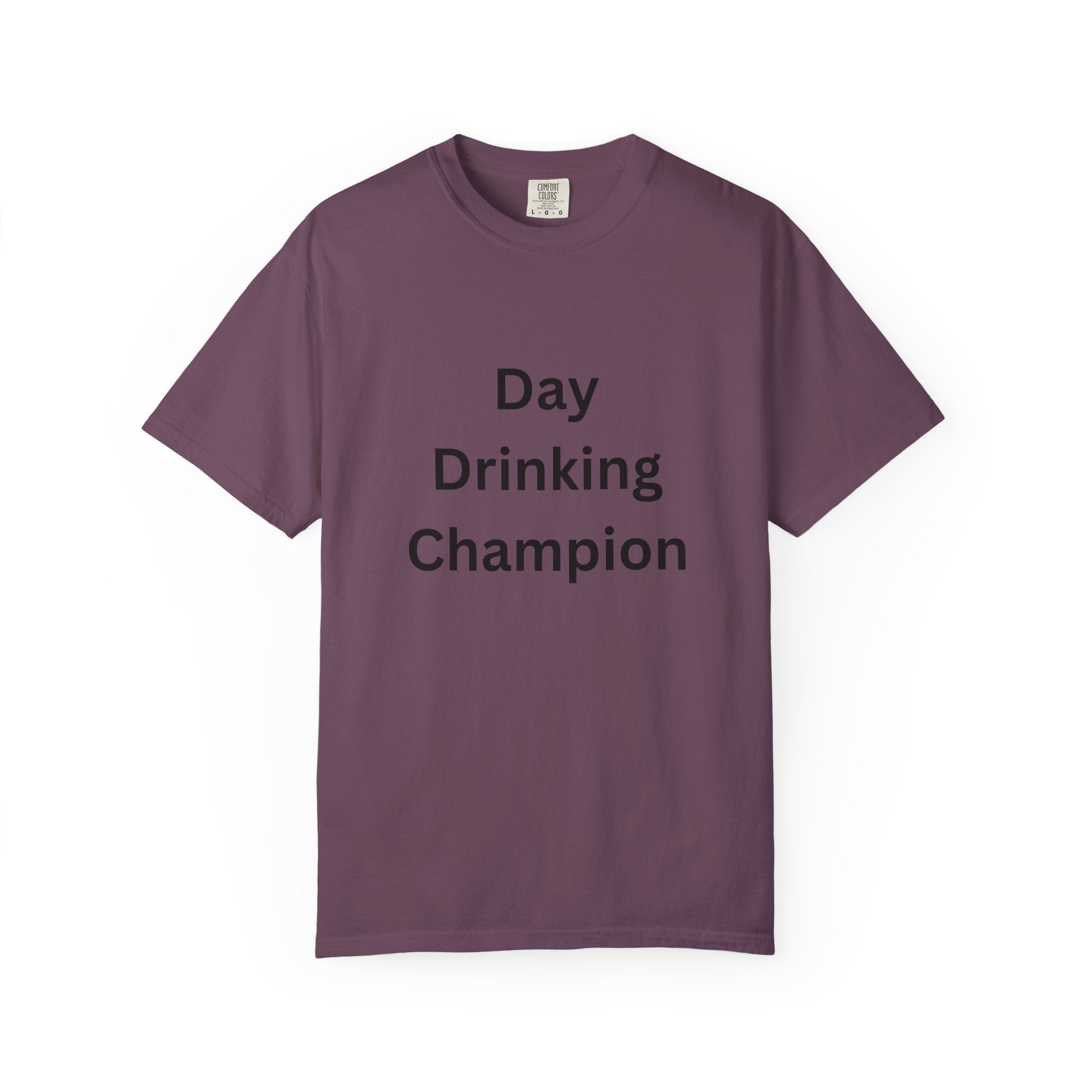 Day Drinking Champion T-Shirt, Fun Summer Tee, Unisex Casual Wear, Perfect for Parties, Gift for Friends, Vacation Apparel