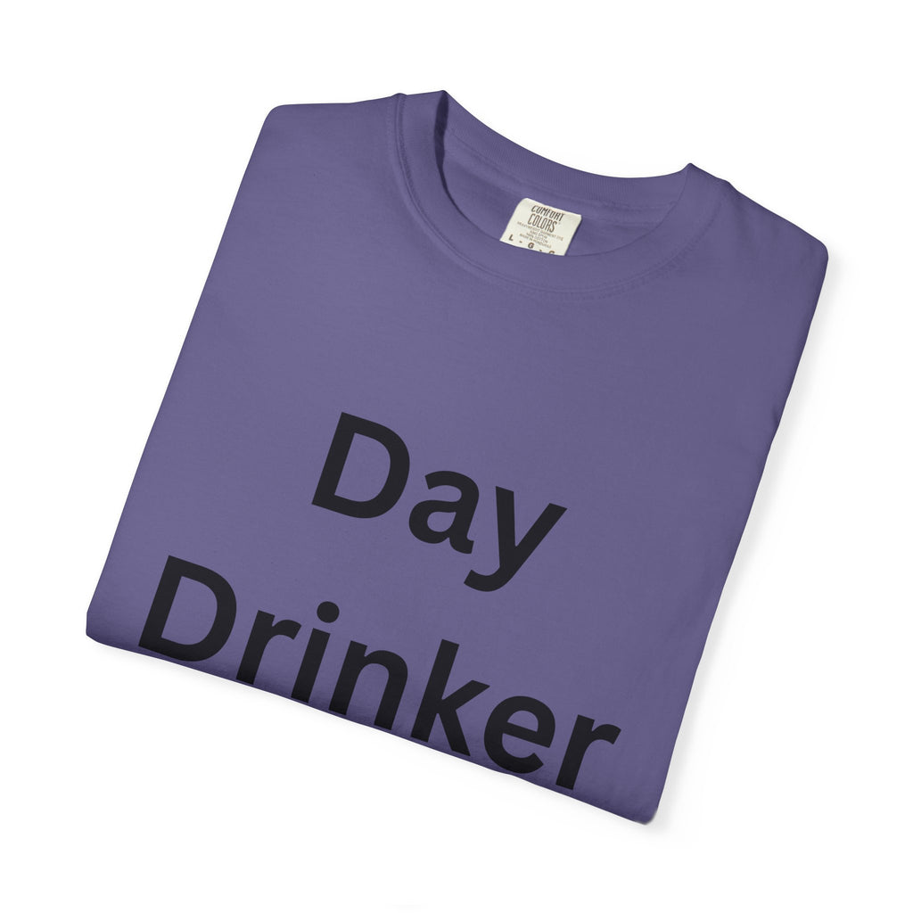 Fun Day Drinker Unisex T-shirt | Comfy Casual Tee for Parties, Holidays, Gifts, or Everyday Wear