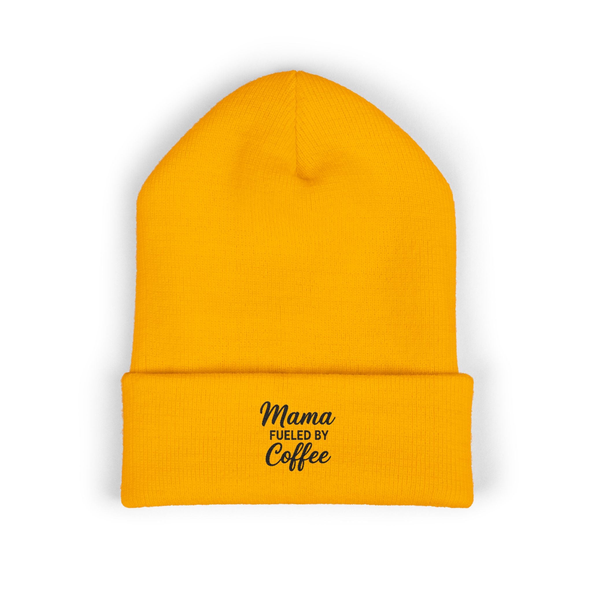 Mama Mode Mama Fueled by Coffee Embroidered Cuffed Beanie