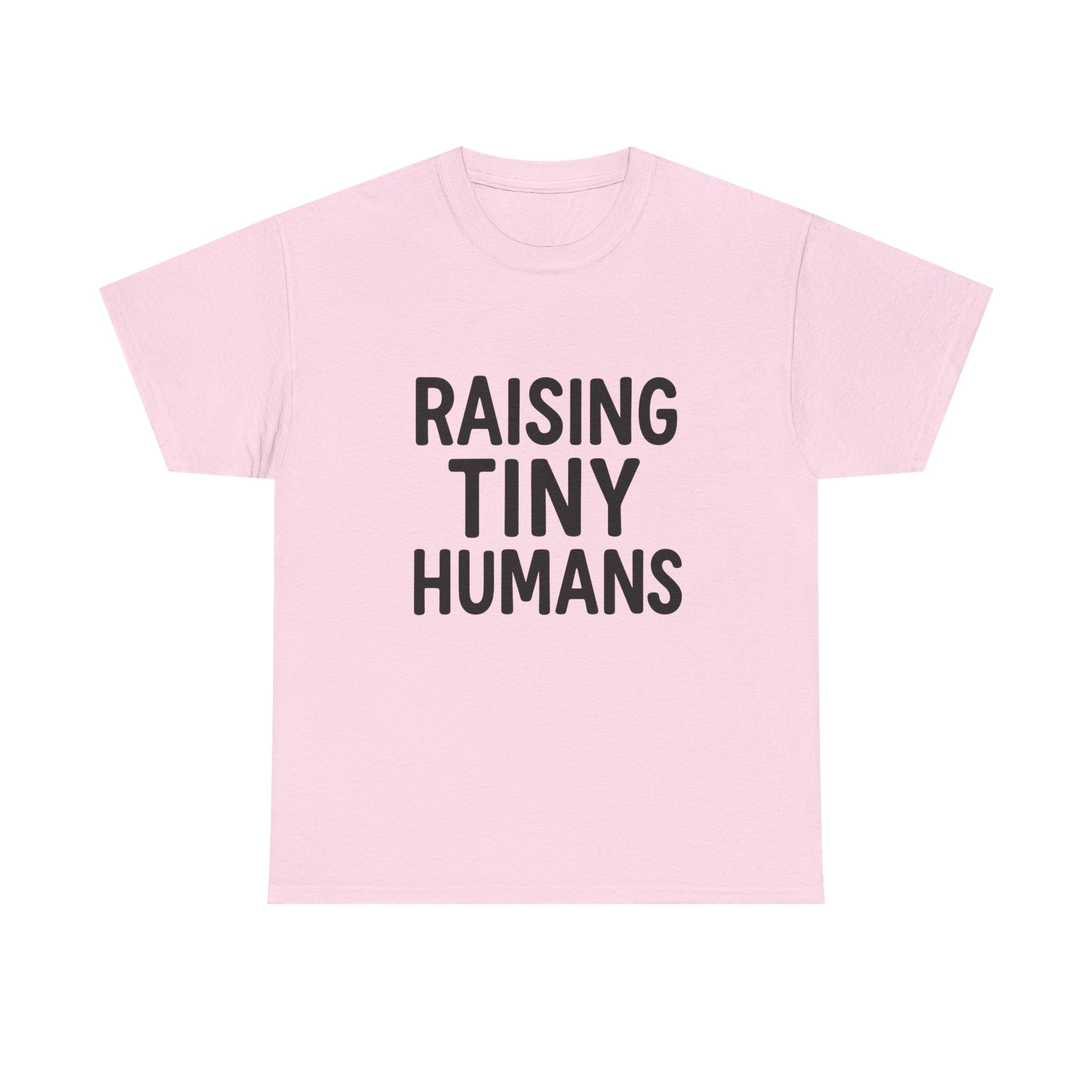 Mama Mode Raising Tiny Humans T-Shirt — Funny Parenting Tee for New Moms & Dads