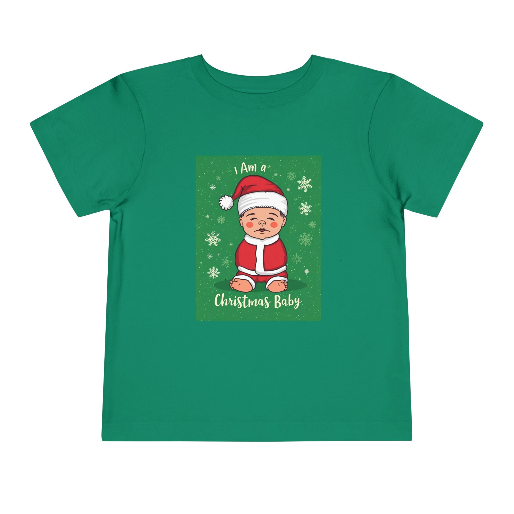 I Am A Christmas Baby Toddler Short Sleeve Tee