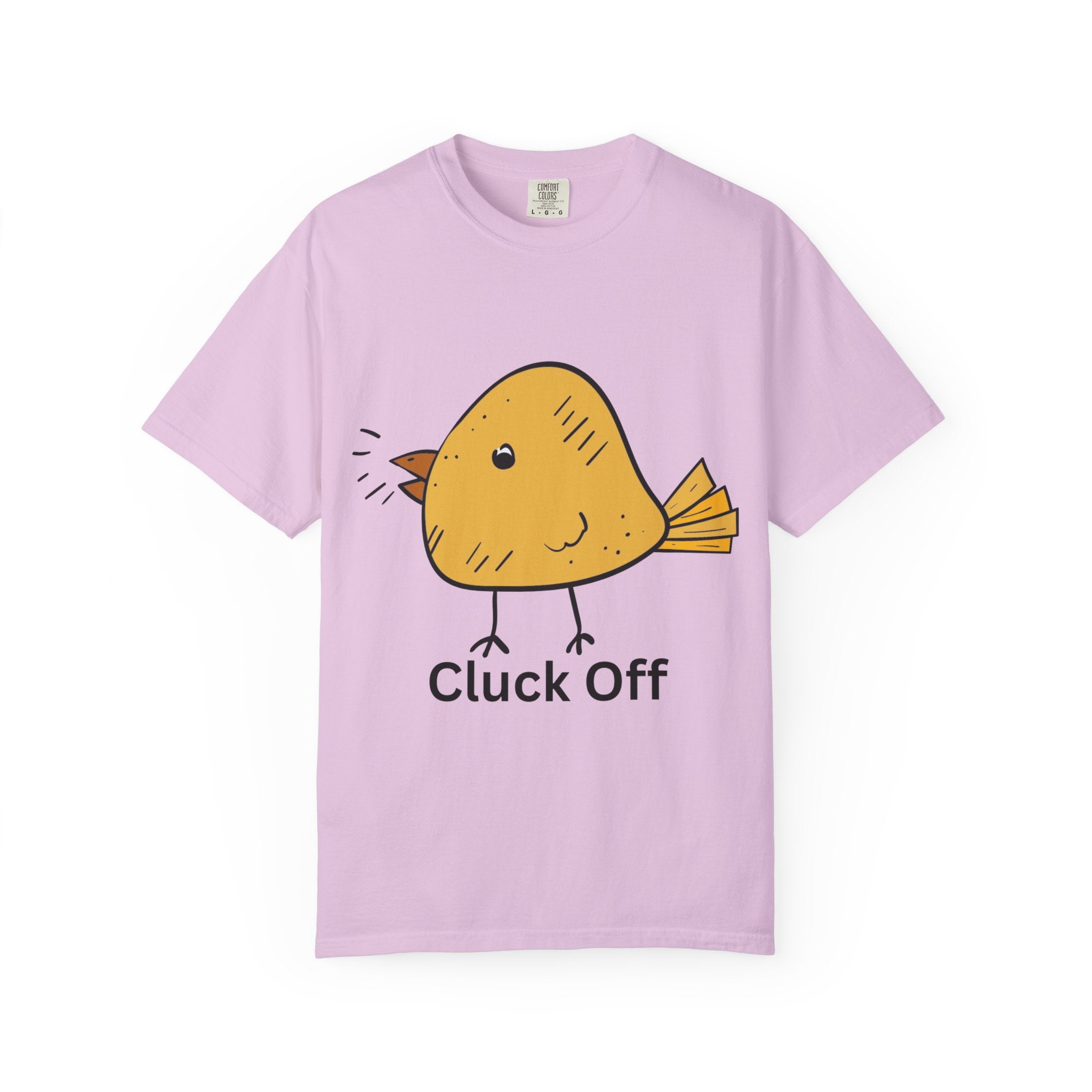 Cluck Off Funny Bird Graphic Tee, Unisex T-Shirt, Gift for Bird Lovers, Casual Wear, Quirky Humor Shirt, Unique Gift Idea