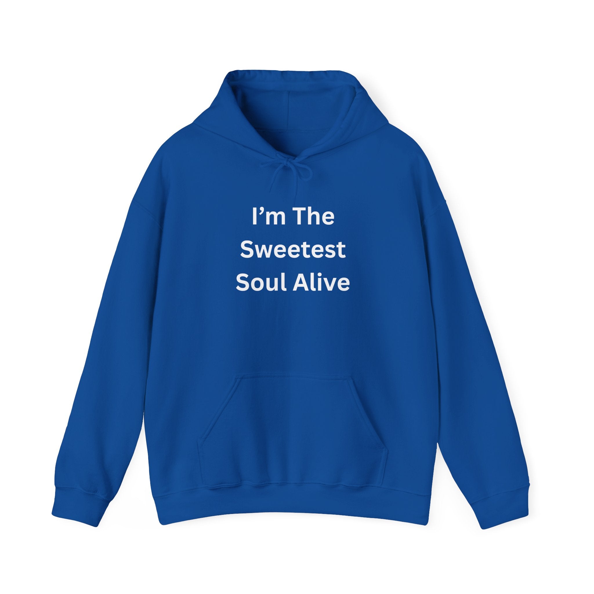 I'm The Sweetest Soul Alive Hoodie | Cozy Sweatshirt for Friends, Family Gifts, Birthdays, Celebrations, Casual Wear