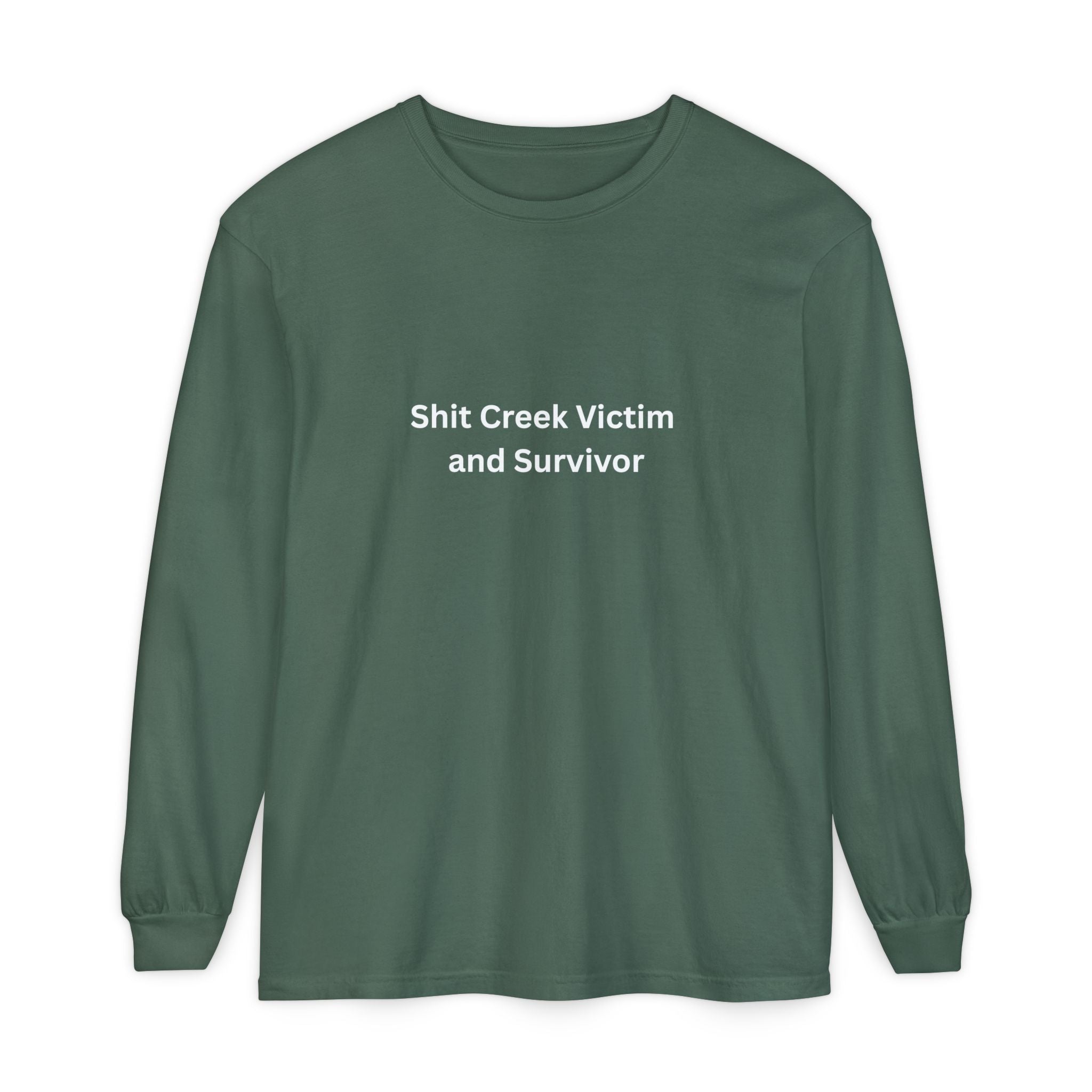Shit Creek Survivor Long Sleeve T-Shirt, Funny Gift, Casual Wear, Humor Shirt, Birthday Gift, Unisex Apparel