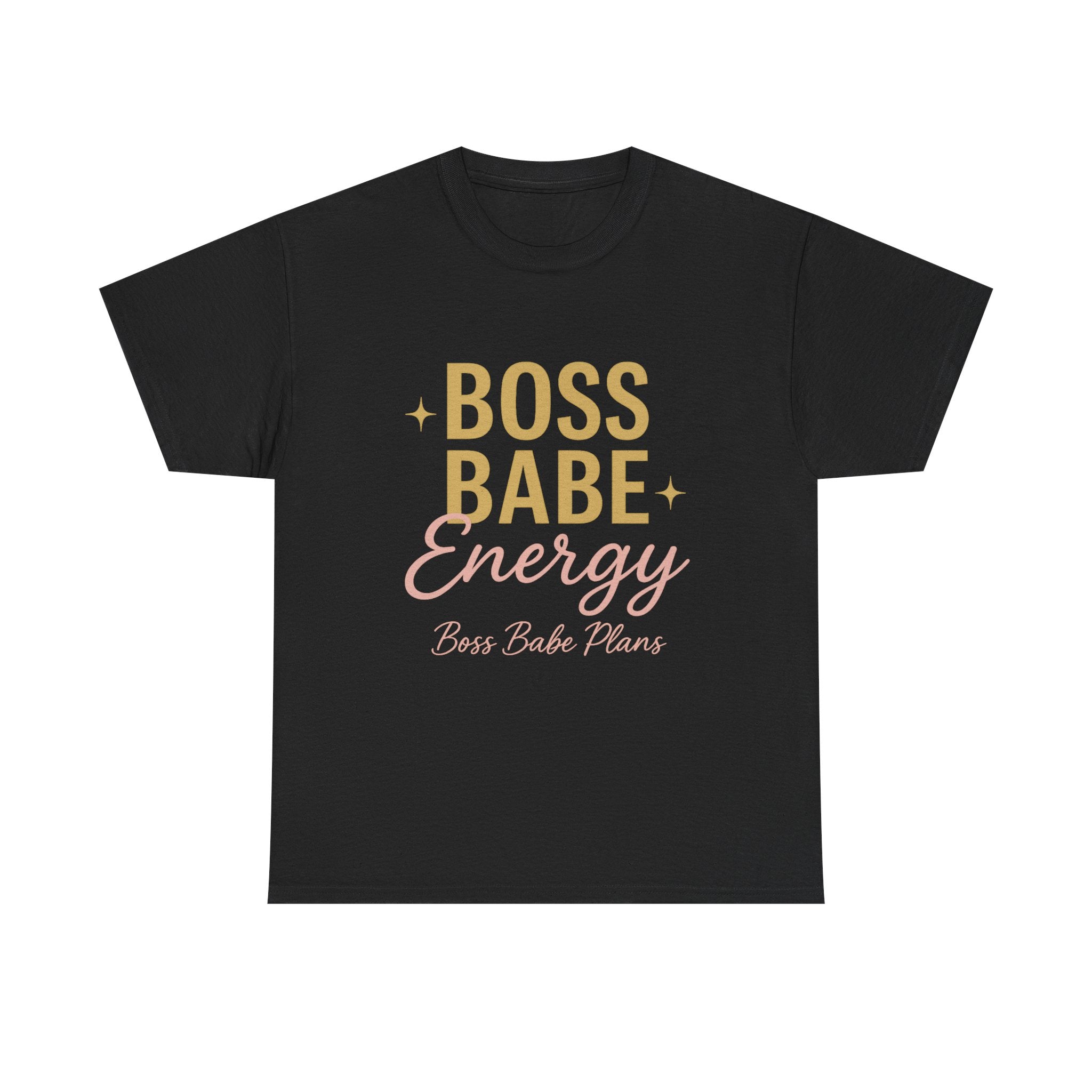 Boss Babe Plans Energy Unisex Cotton Tee