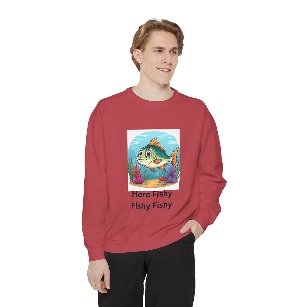 Here Fishy Fishy Fishy Unisex Garment-Dyed Sweatshirt