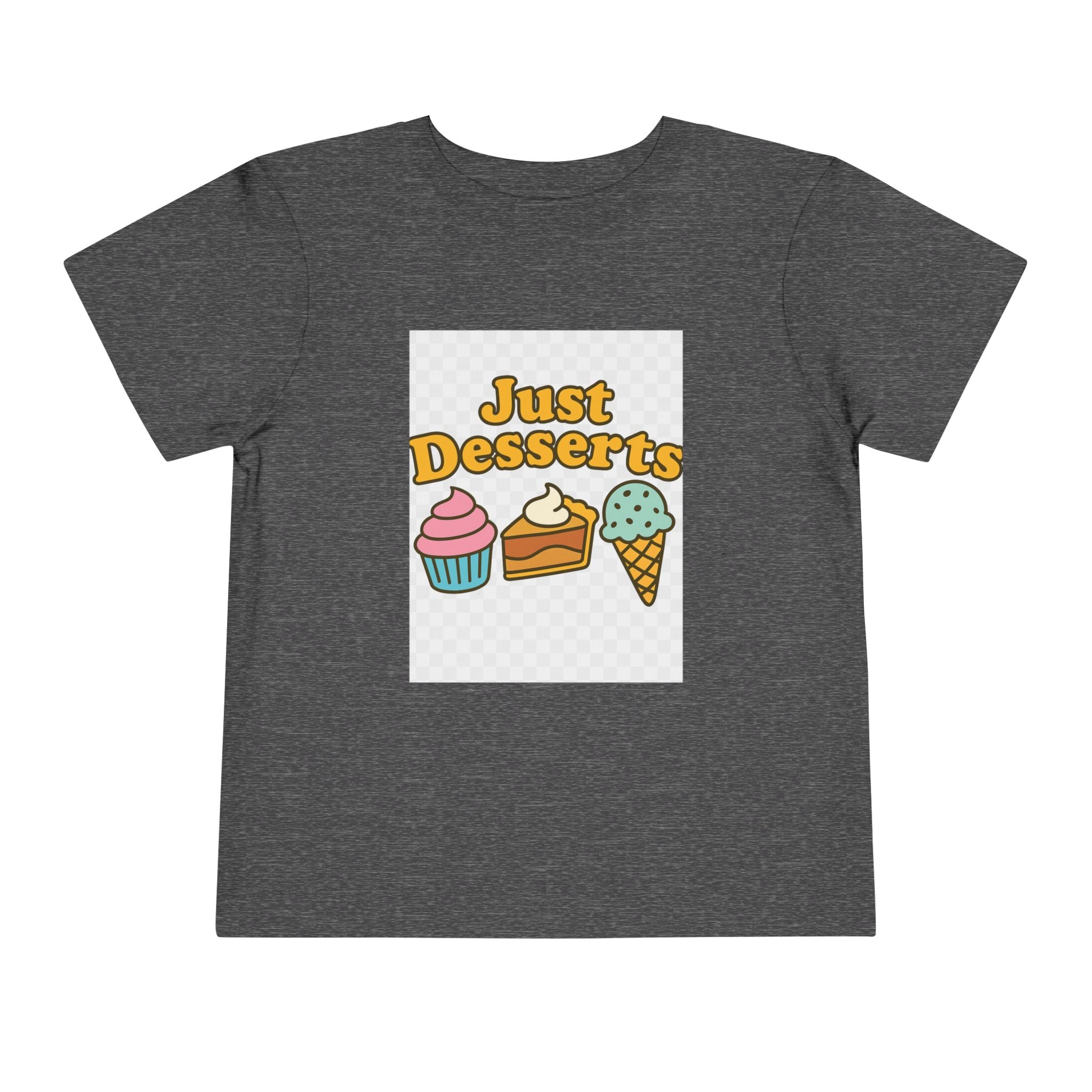 Just Desserts Toddler Tee