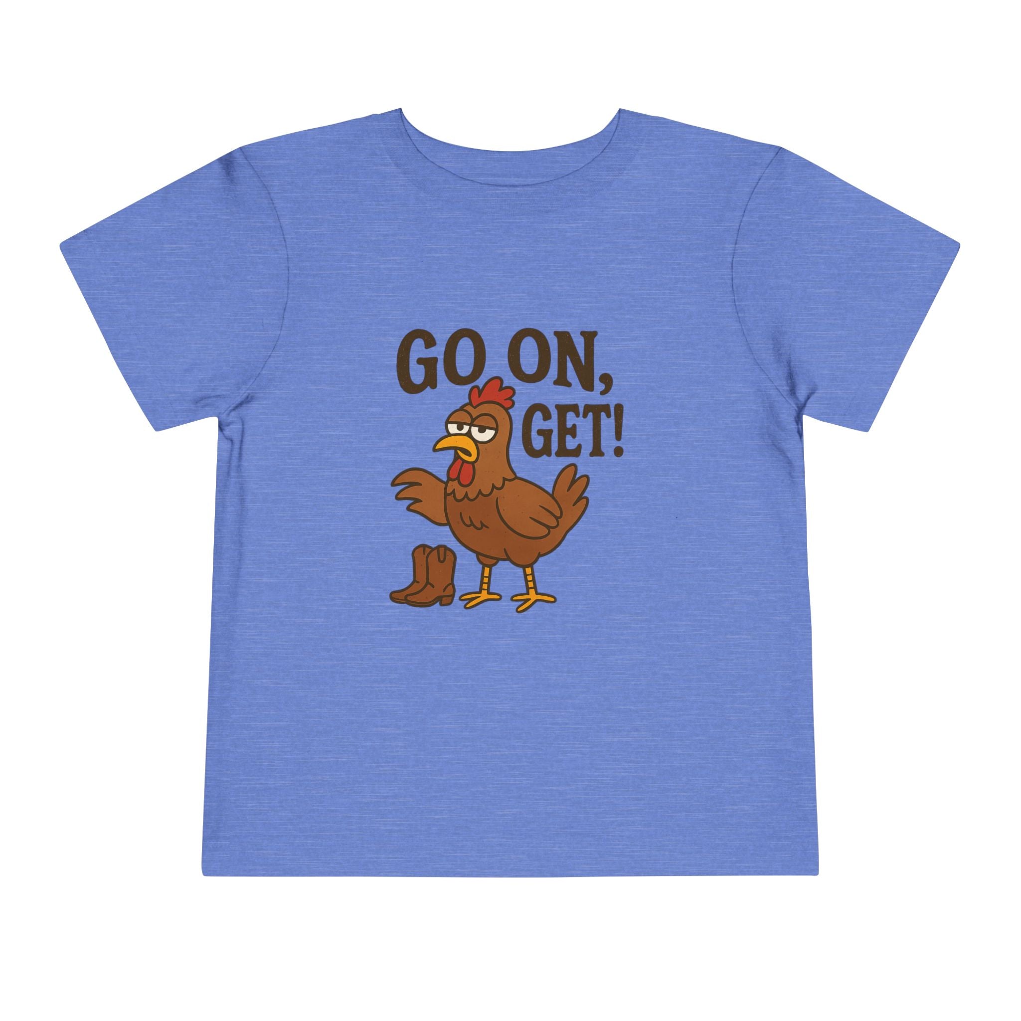 Go On Get Funny Toddler Short Sleeve Tee
