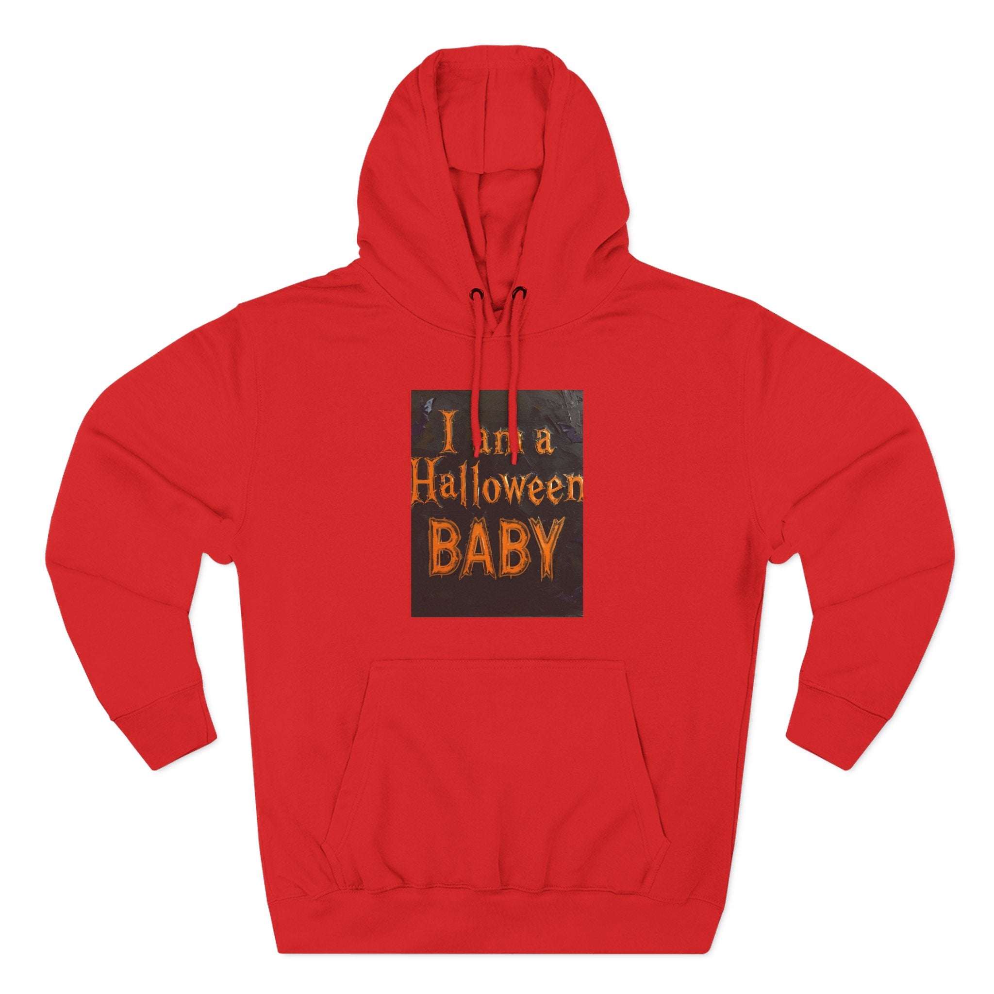 I Am A Halloween Baby Three-Panel Fleece Hoodie