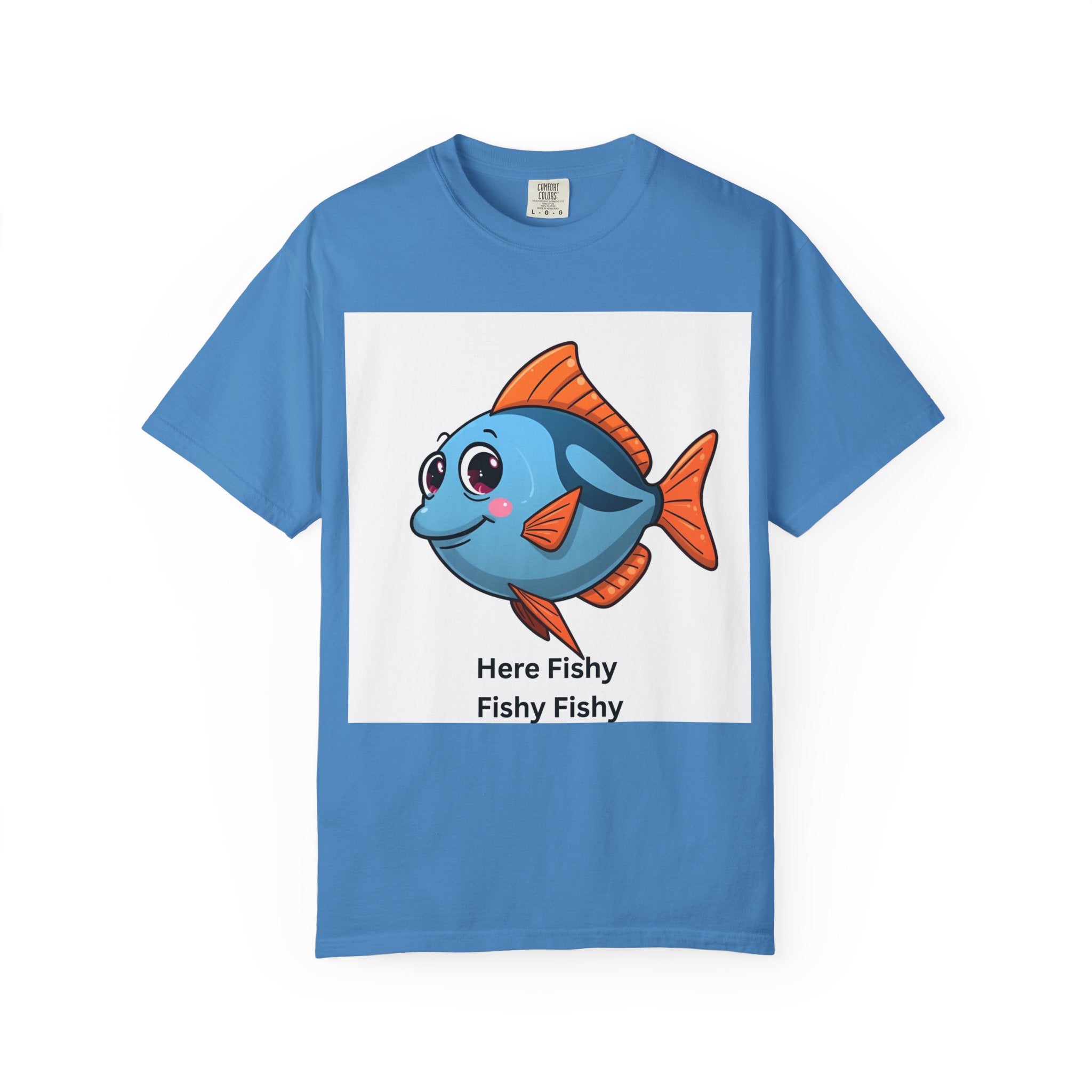 Here Fishy Fishy Fishy Unisex Garment-Dyed T-shirt