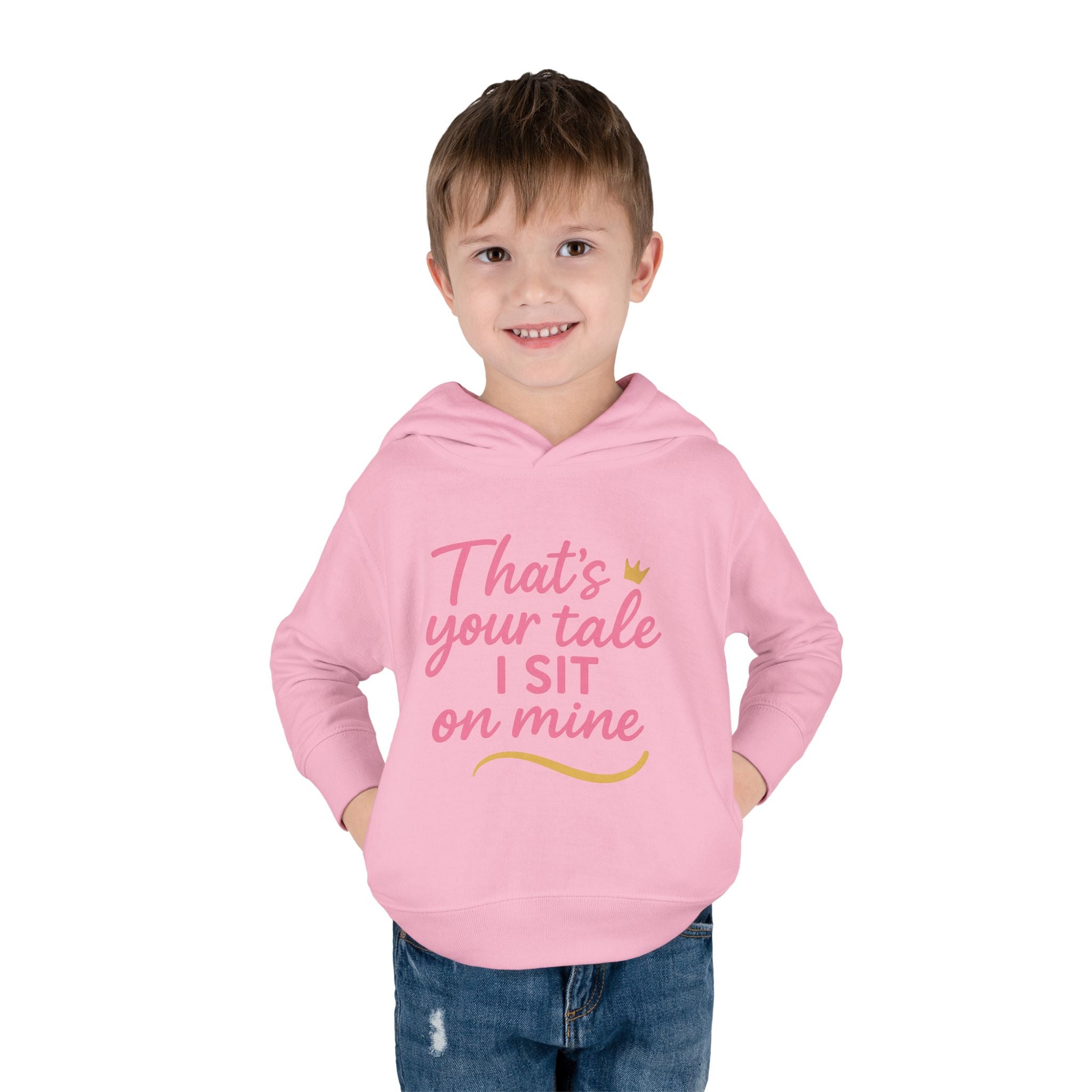 Toddler Fleece Hoodie - "That's Your Tale, I Sit on Mine"