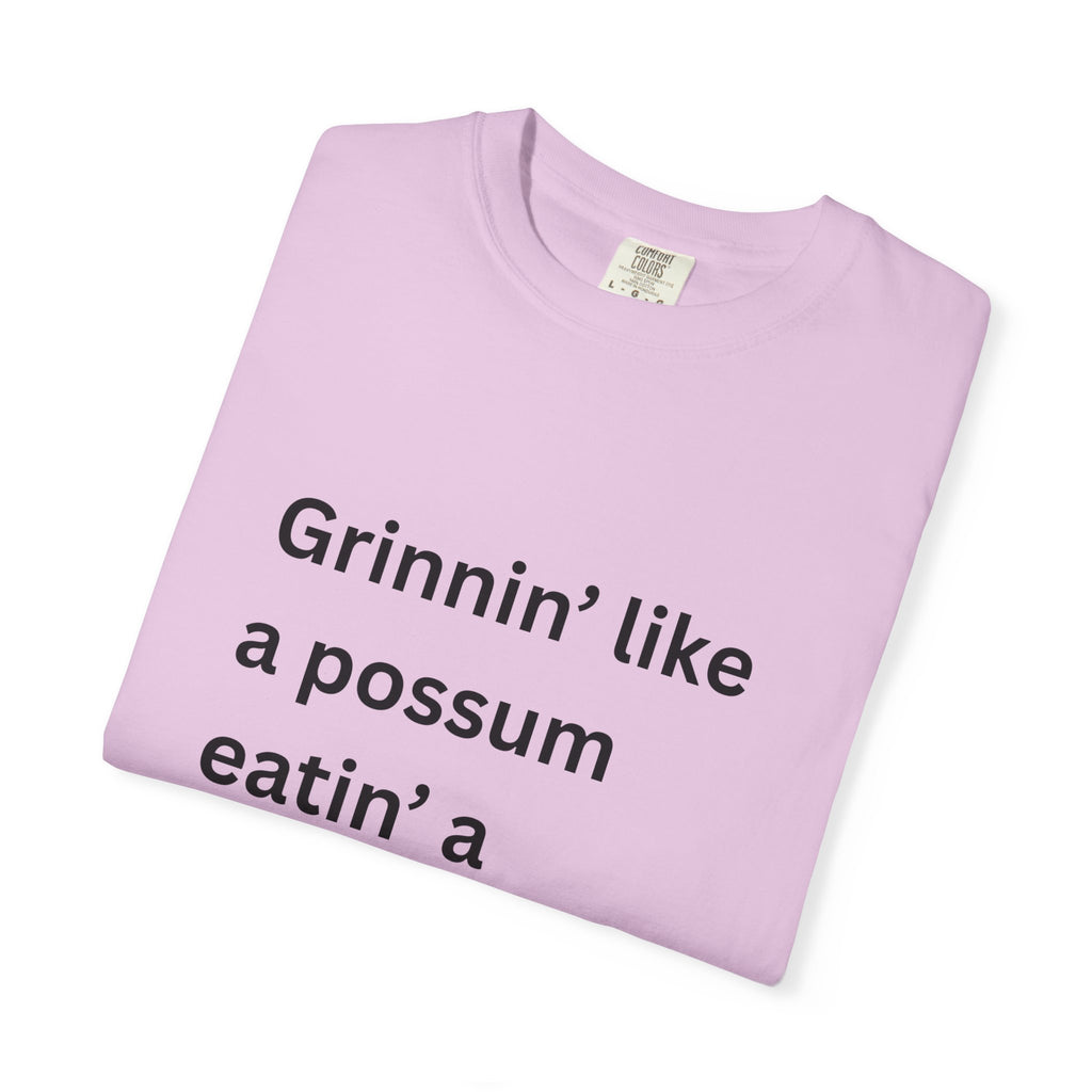 Grinnin Like A Possum Eatin A Sweet Tator Funny Unisex Garment-Dyed T-shirt