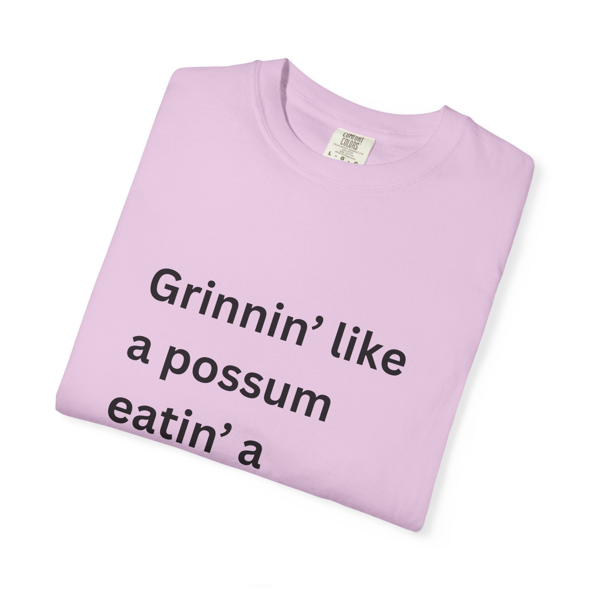 Grinnin Like A Possum Eatin A Sweet Tator Funny Unisex Garment-Dyed T-shirt