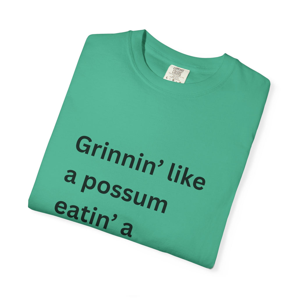 Grinnin Like A Possum Eatin A Sweet Tator Funny Unisex Garment-Dyed T-shirt