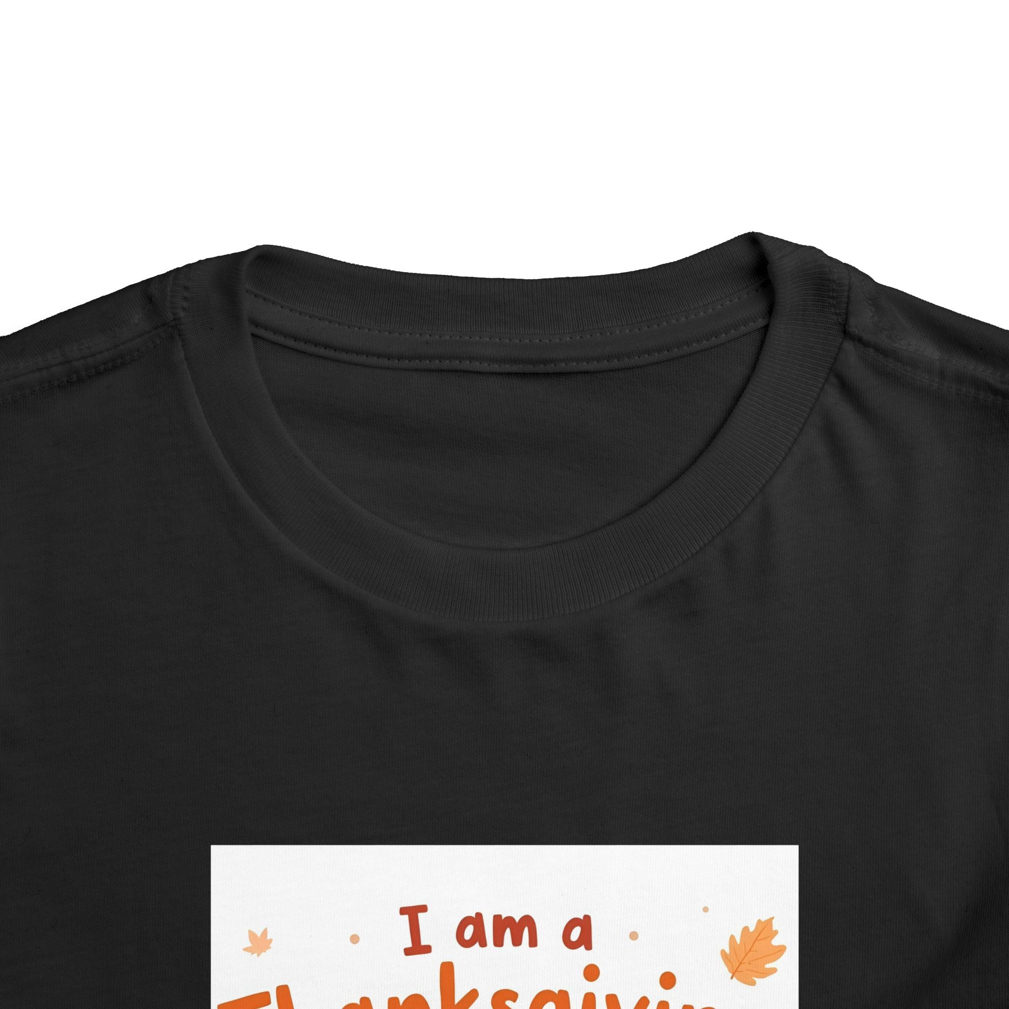 I Am A Thanksgiving Baby Toddler Short Sleeve Tee