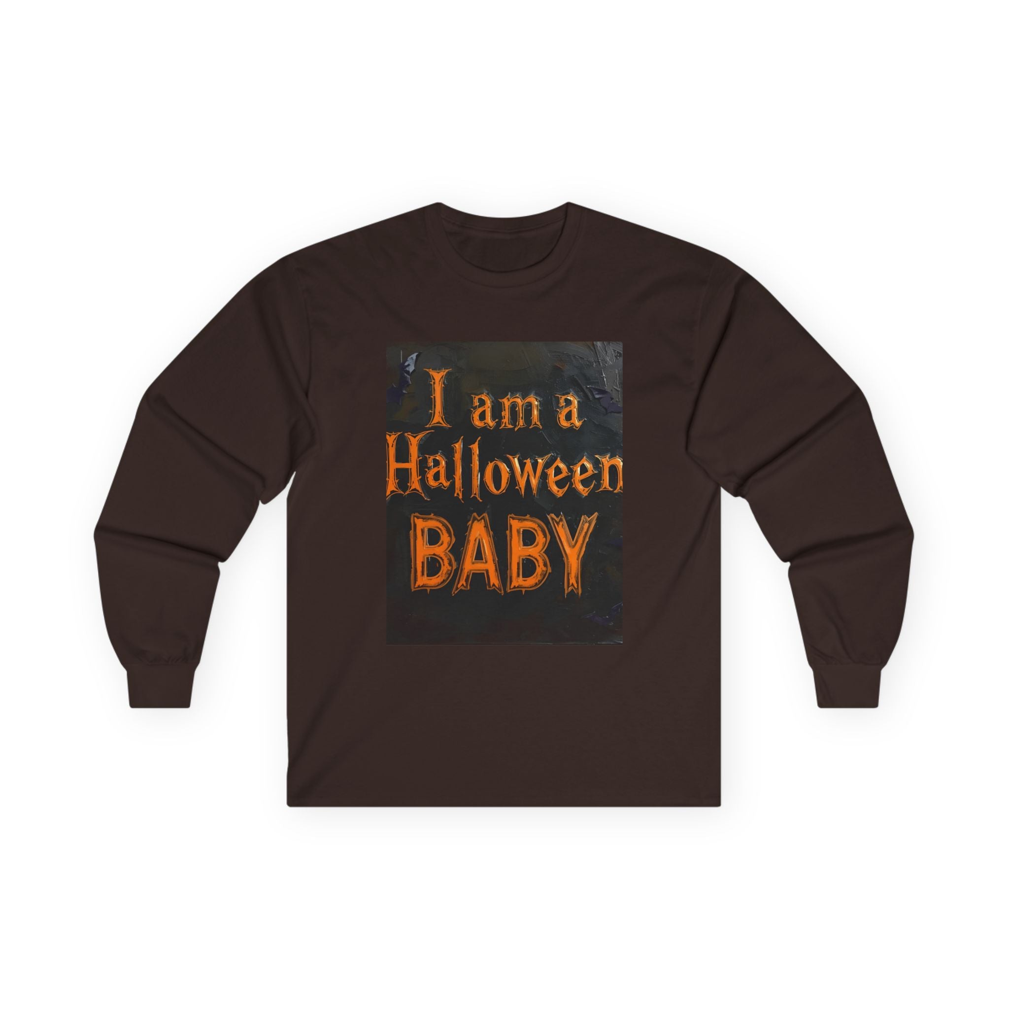 I Am A Halloween Baby Unisex Ultra Cotton Long Sleeve Tee