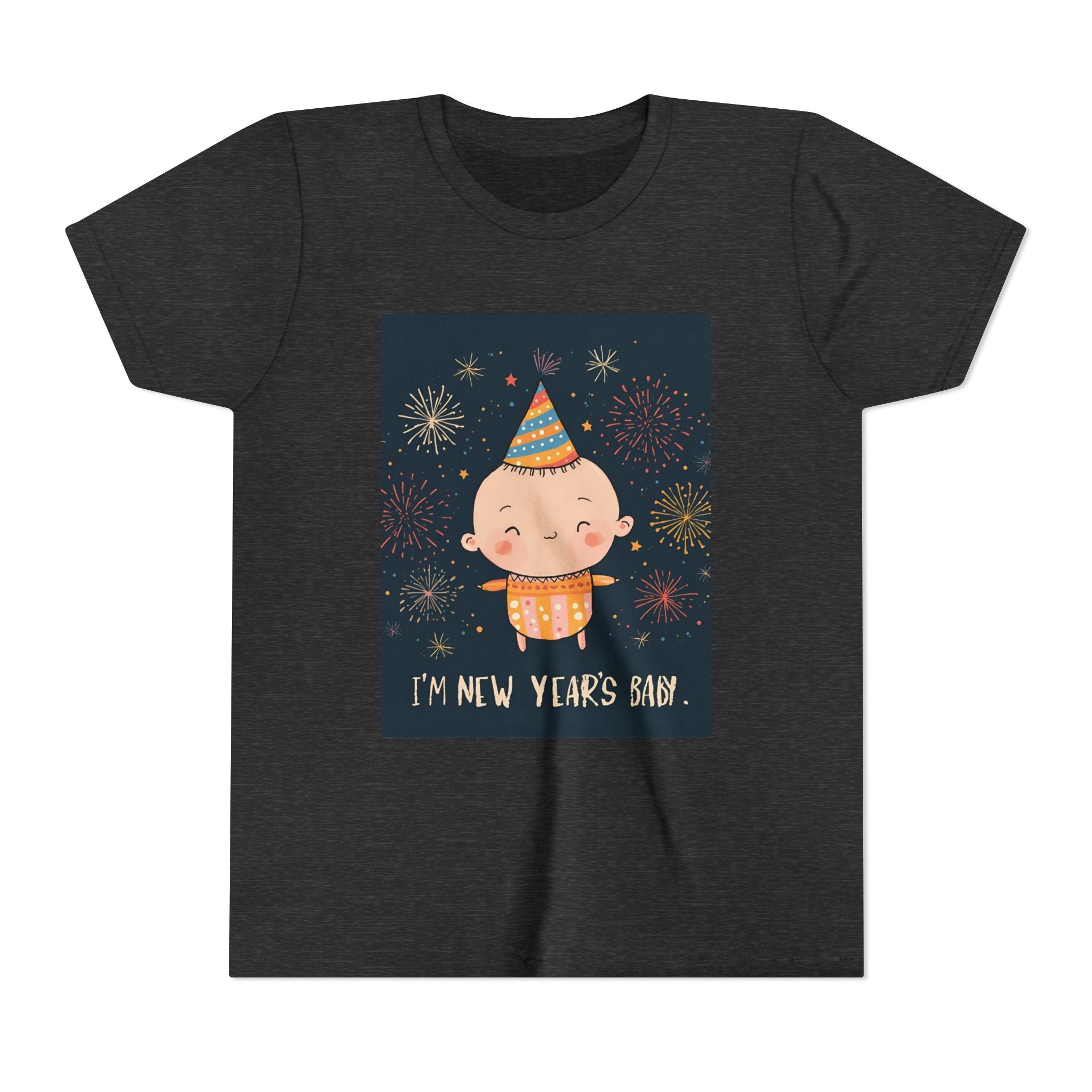 I Am A New Years Baby Youth Short Sleeve Tee
