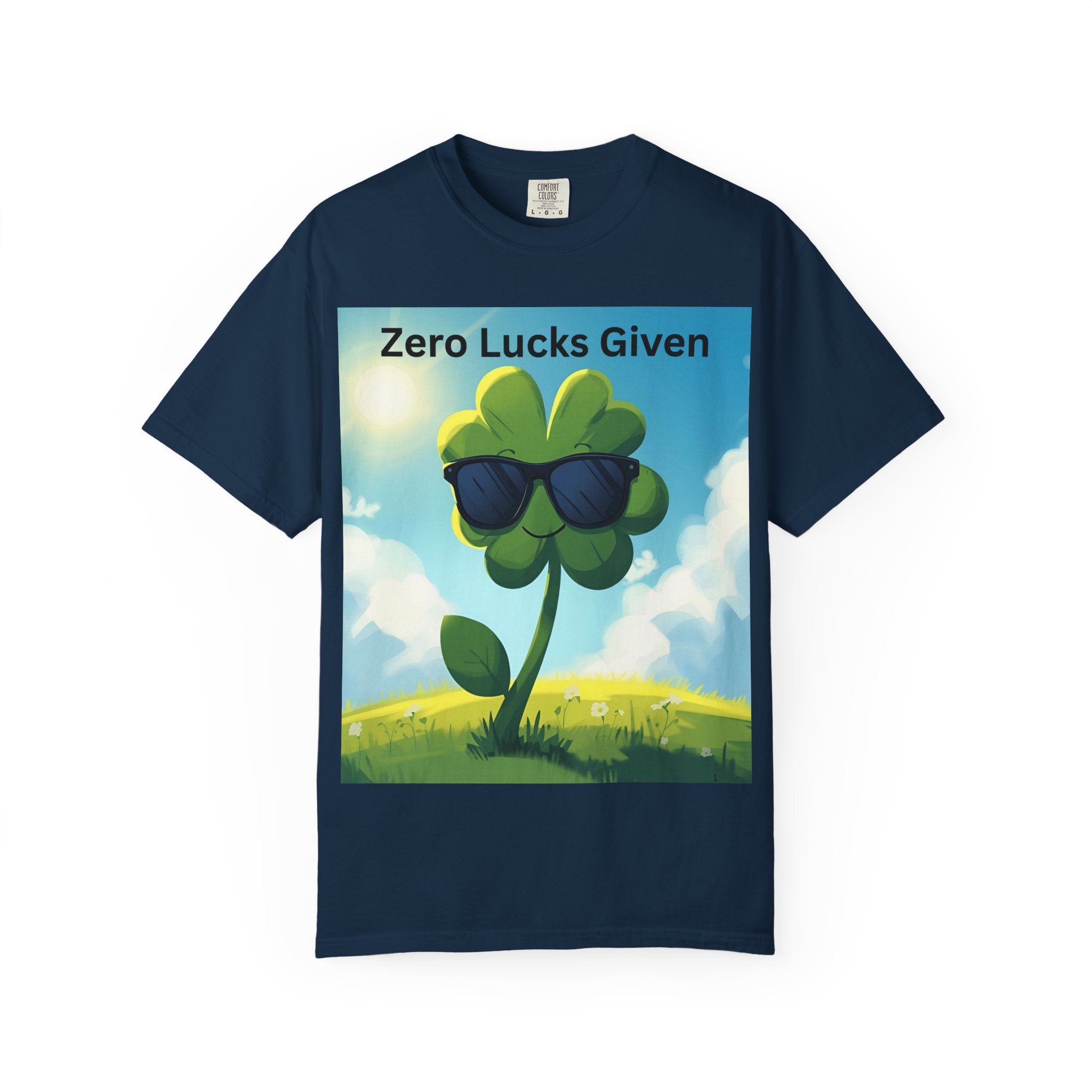 Zero Lucks Given T-Shirt, Fun Graphic Tee, Unisex Casual Shirt, St. Patrick's Day Gift, Lucky Charm Apparel, Summer Outfit