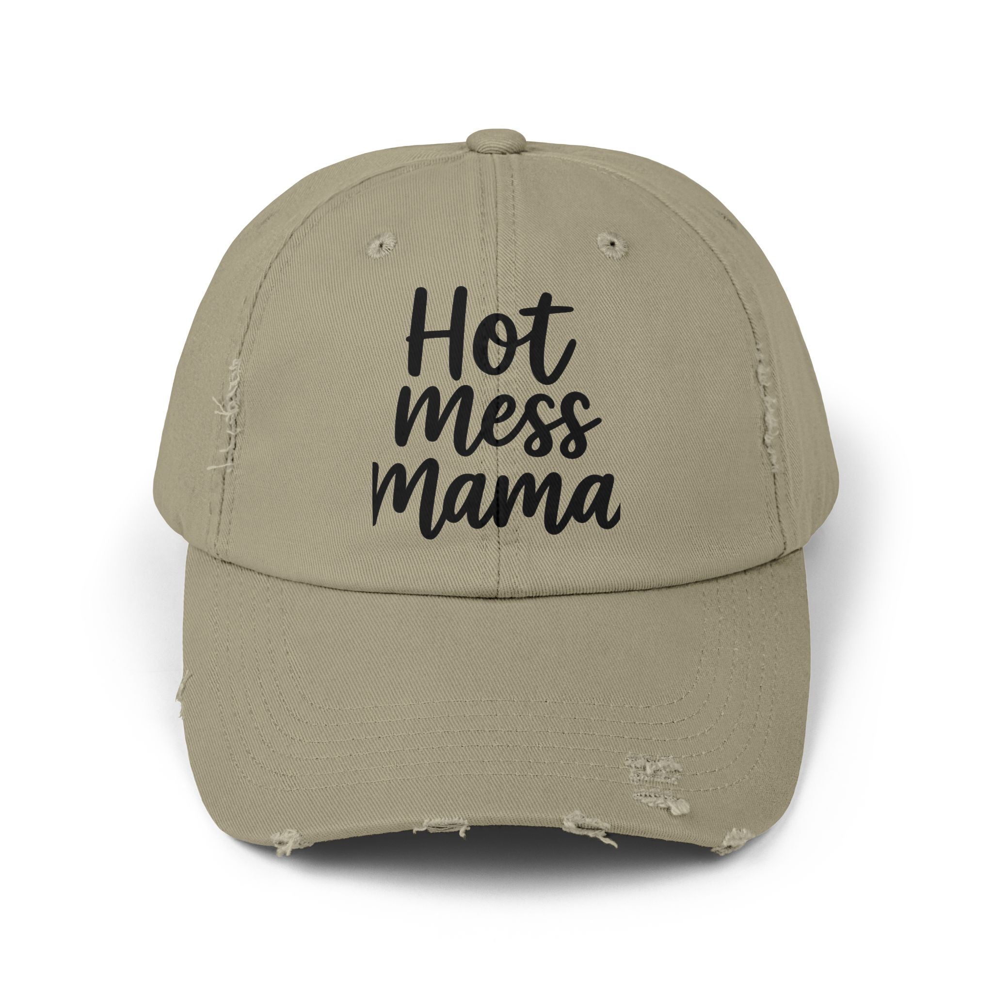 Mama Mode Hot Mess Mama Distressed Cap — Funny Mom Baseball Hat