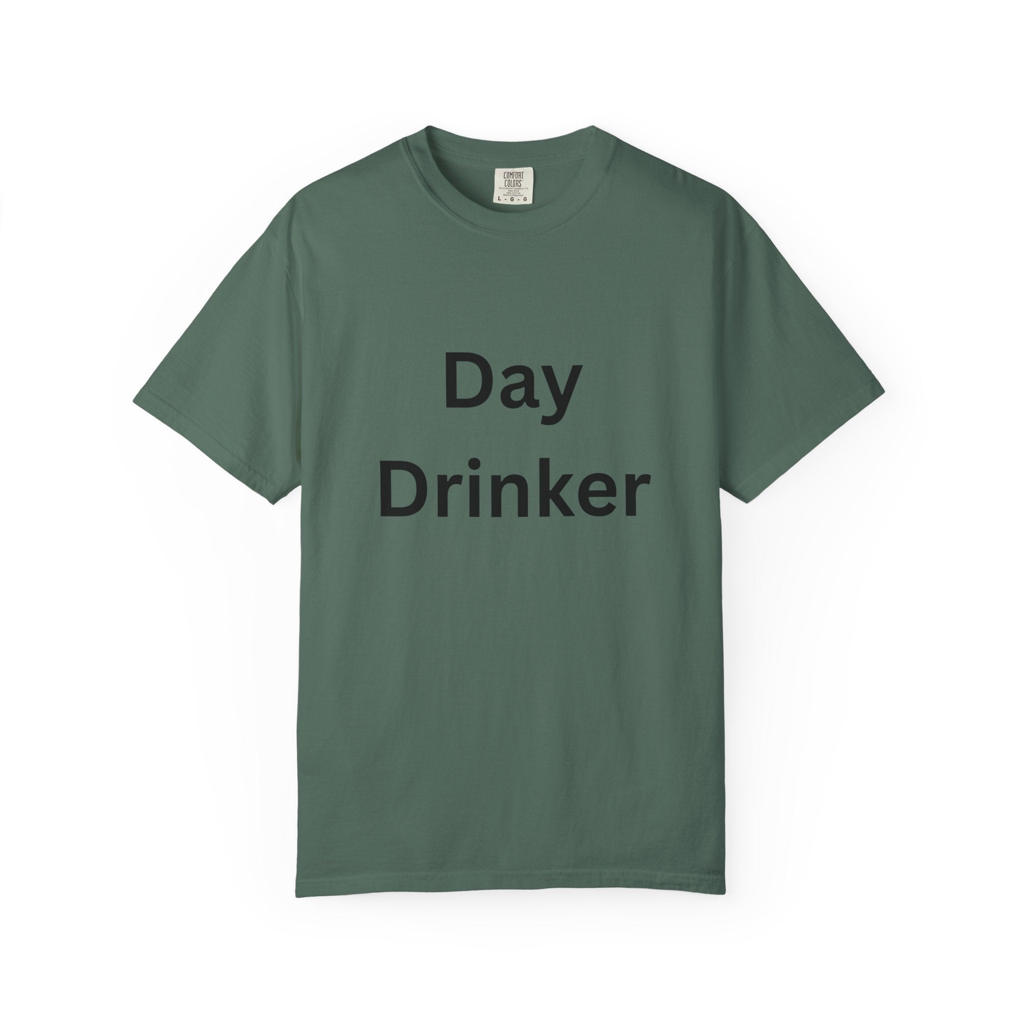 Day Drinker Unisex Garment-Dyed T-Shirt, Fun Summer Shirt, Gift for Friends, Casual Wear, Party Tee