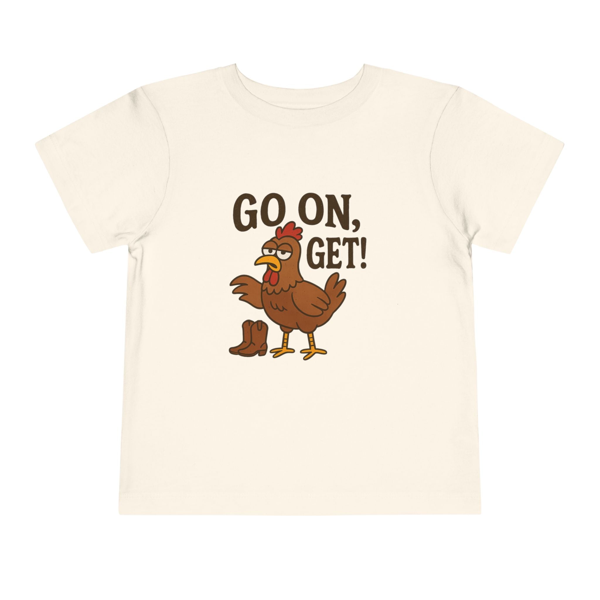Go On Get Funny Toddler Short Sleeve Tee