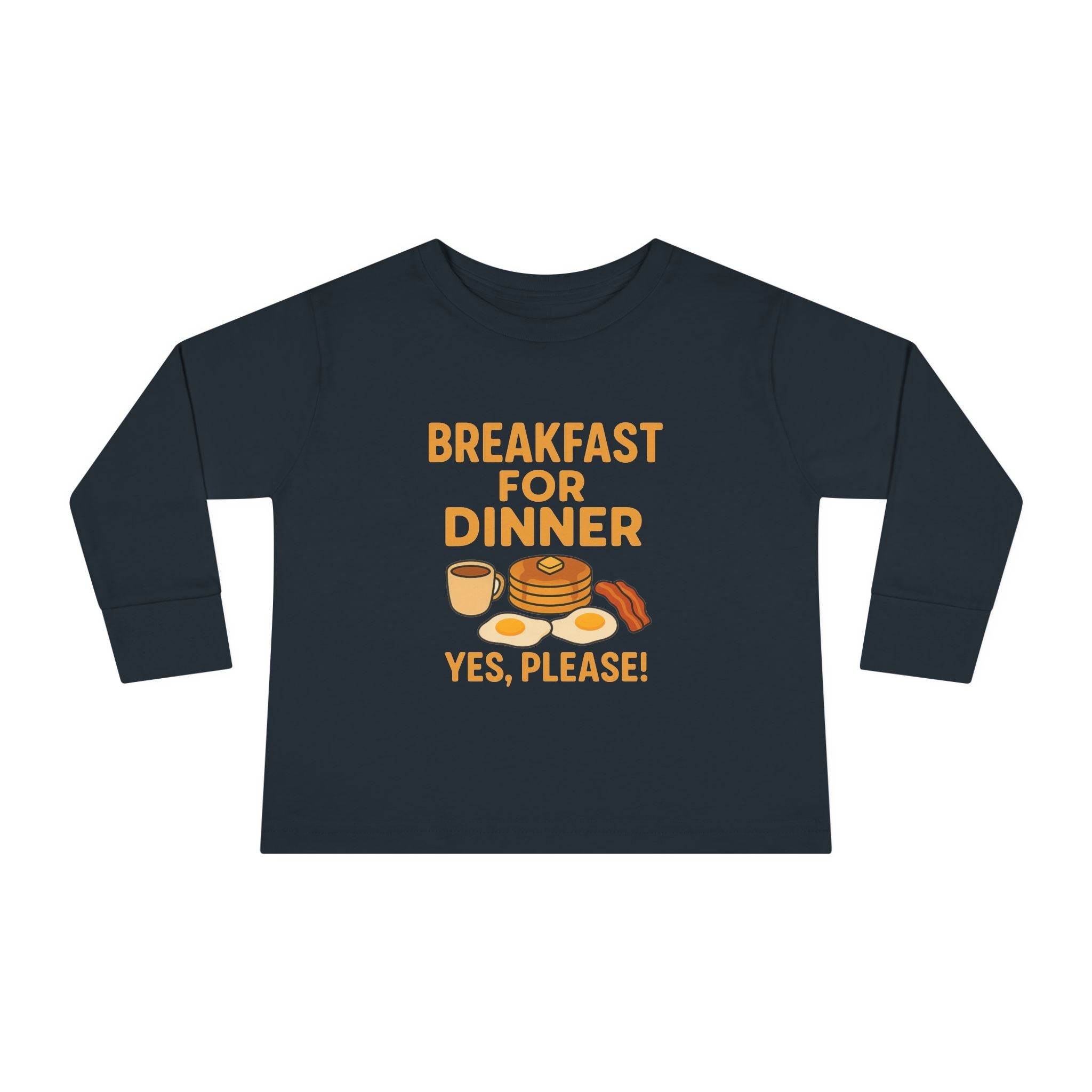 Breakfast For Dinner Toddler Long Sleeve Tee