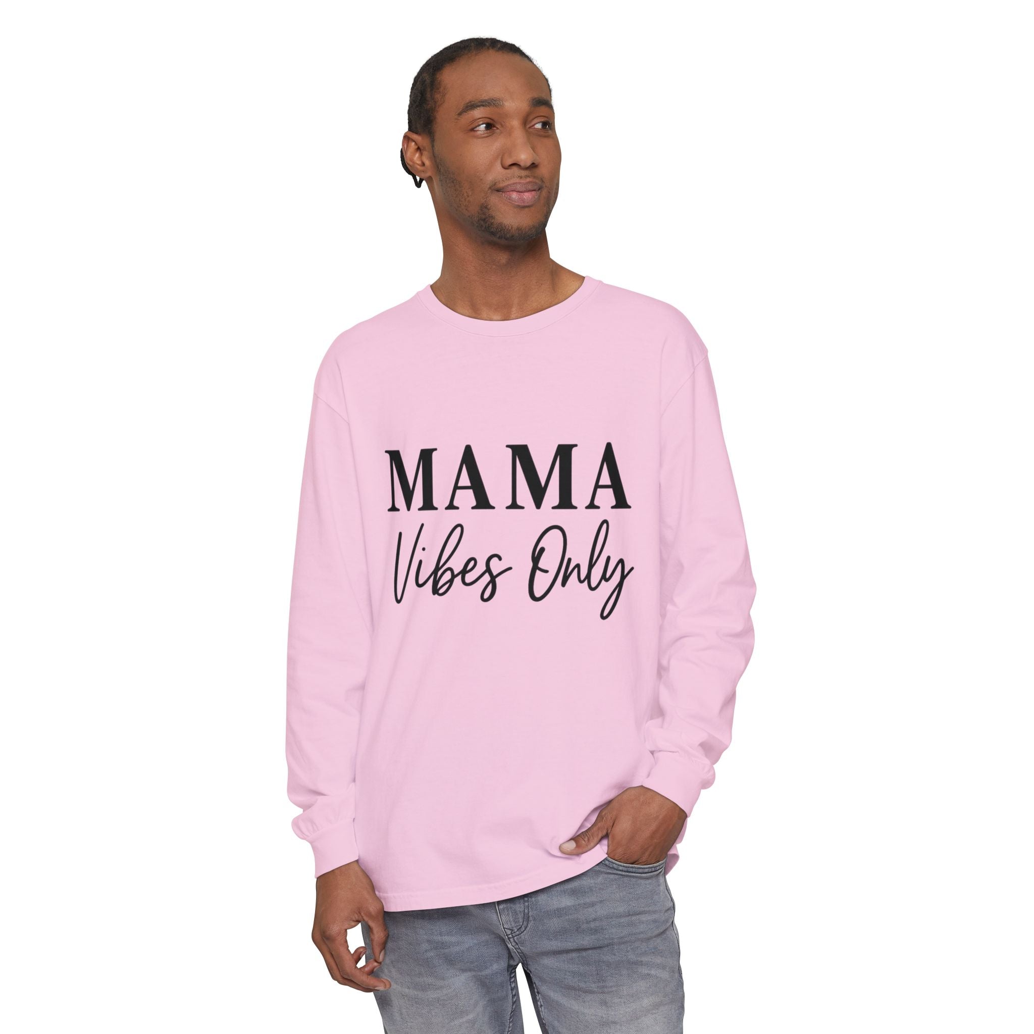 Mama Mode Mama Vibes Only Long Sleeve Tee