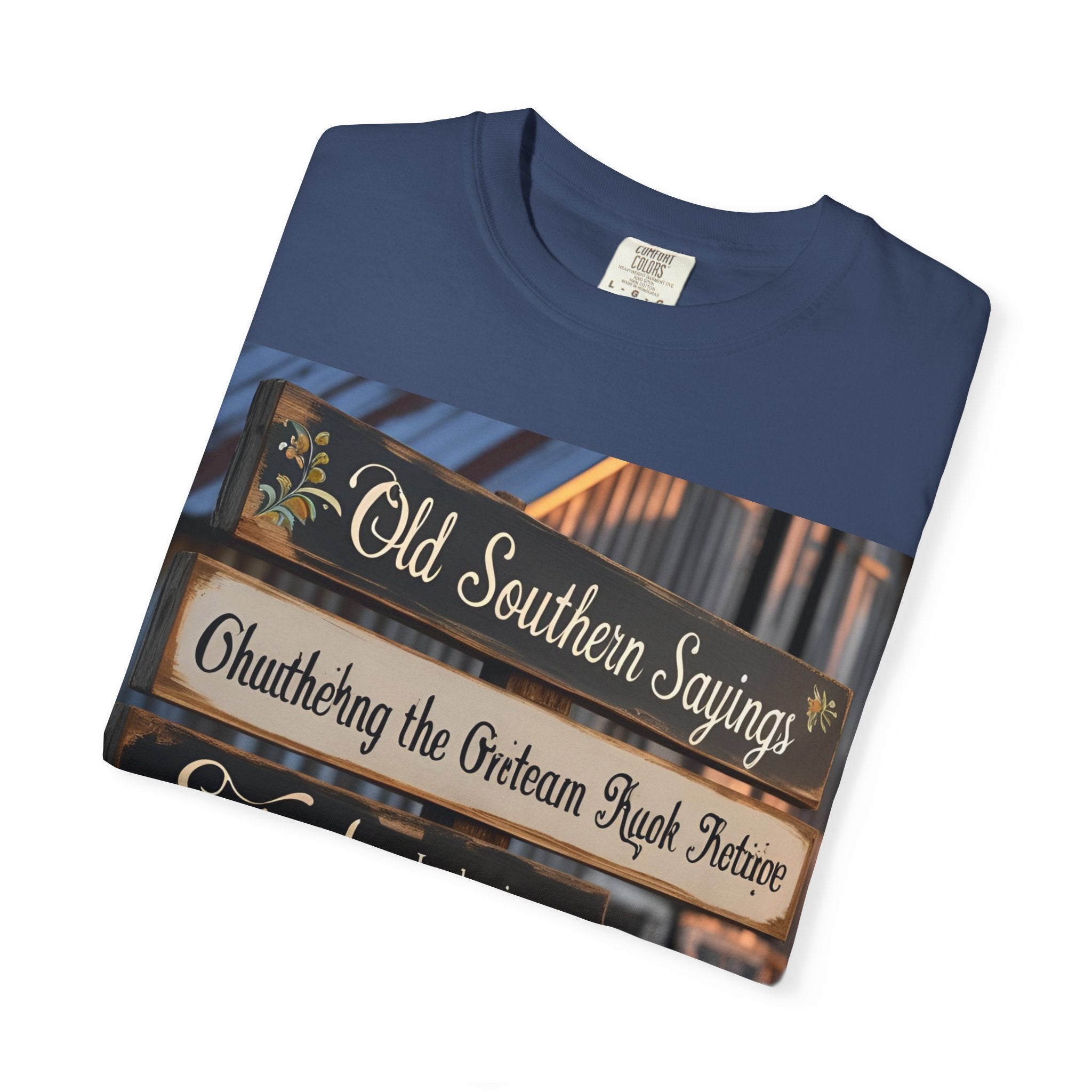 Old Southern Sayings Crossing Unisex T-shirt, Southern Pride Tee, Gift for Her/Him, Casual Wear, Vintage Style Shirt, Summer Wardrobe Essential