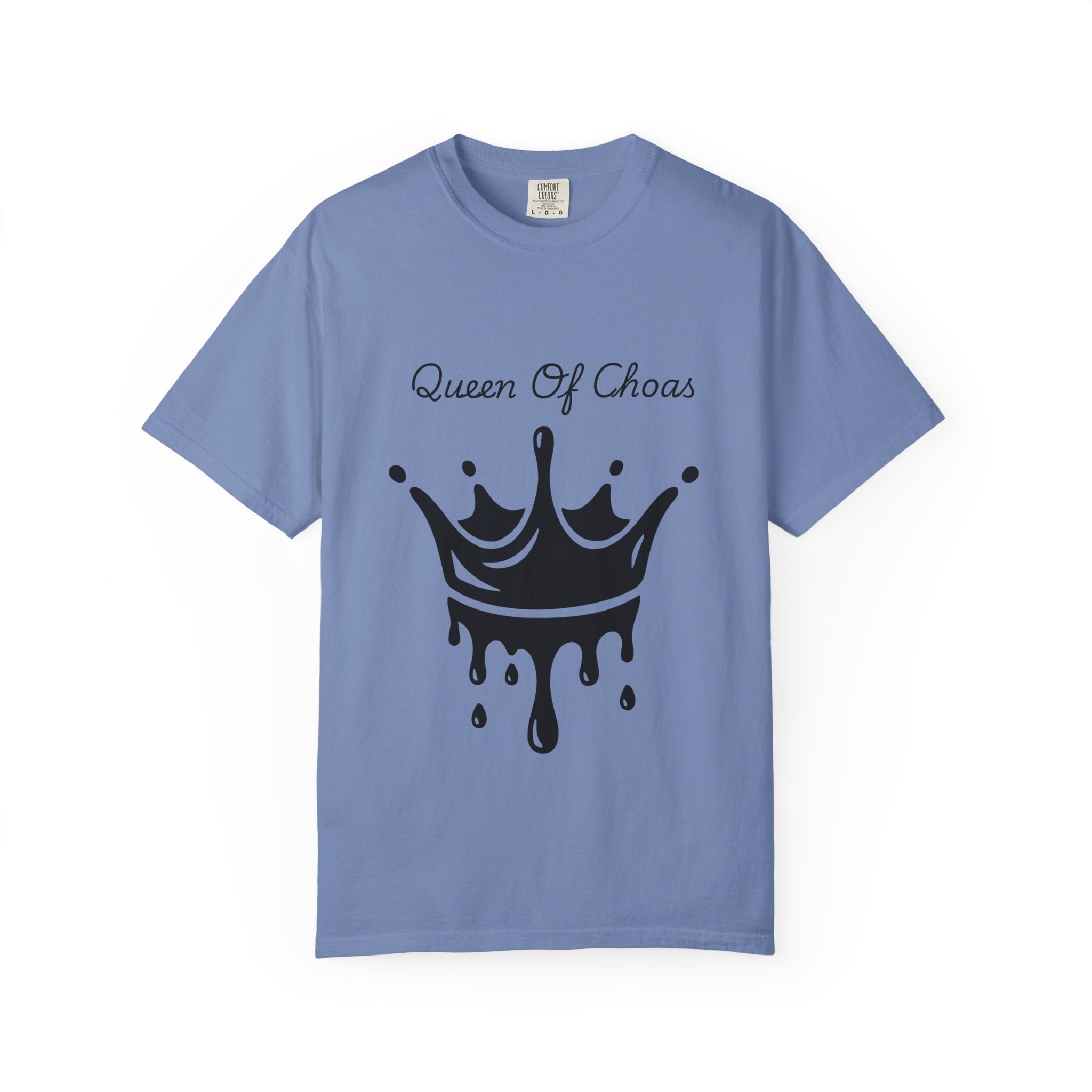 Queen of Chaos T-Shirt, Unisex Garment-Dyed Tee, Fun Casual Wear, Unique Gift Idea, Perfect for Celebrations