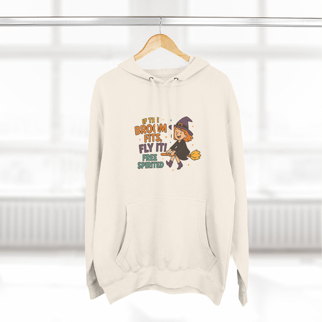 If The Broom Fits Fly It Three-Panel Fleece Hoodie