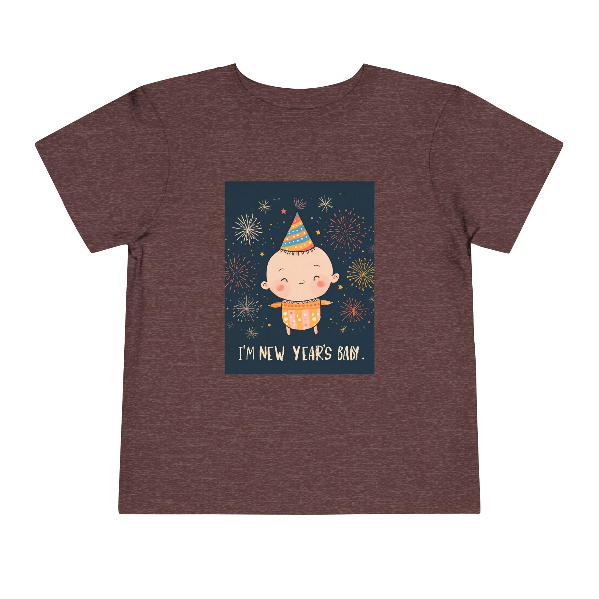 I Am A New Years Baby Toddler Short Sleeve Tee