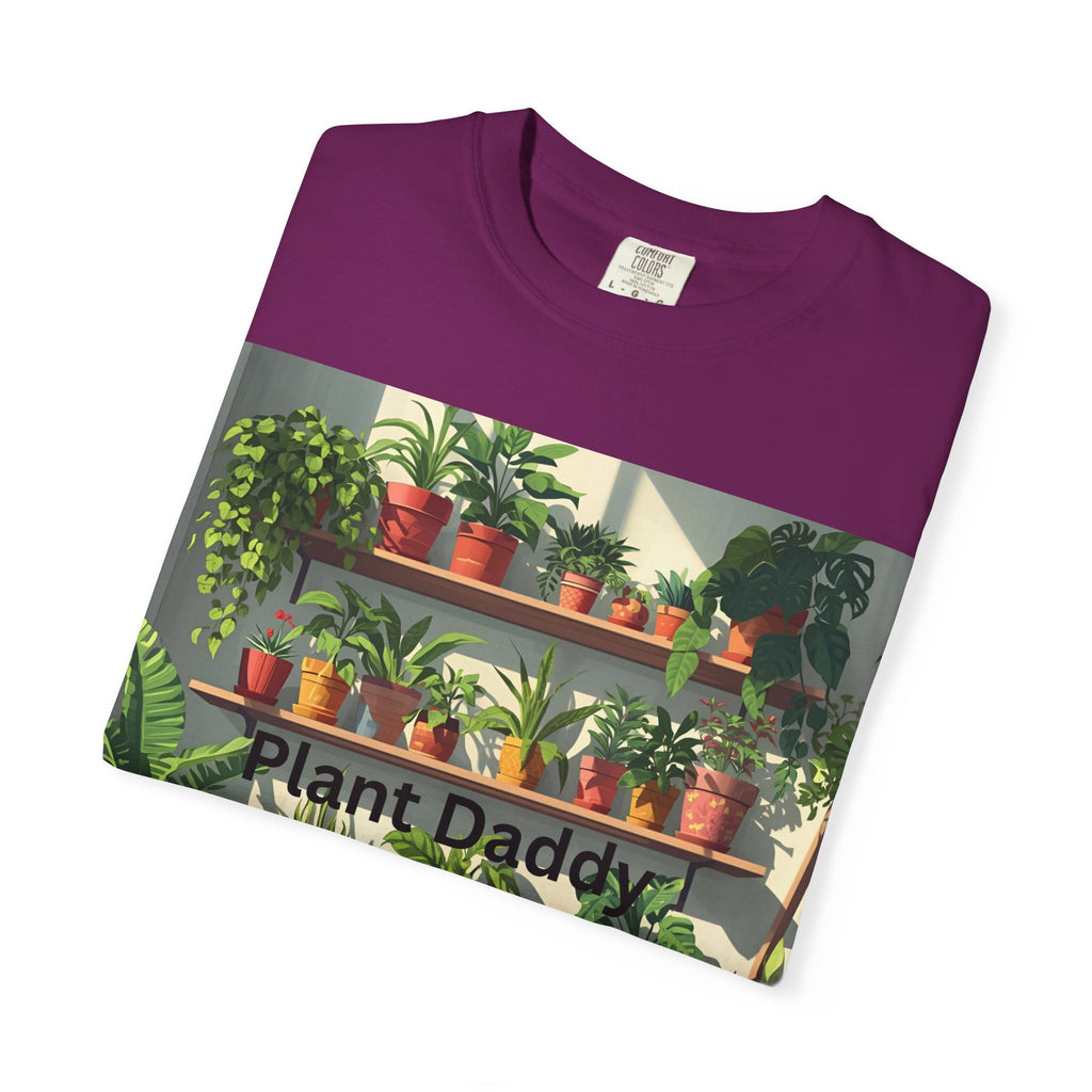 Plant Daddy Unisex Garment-Dyed T-shirt