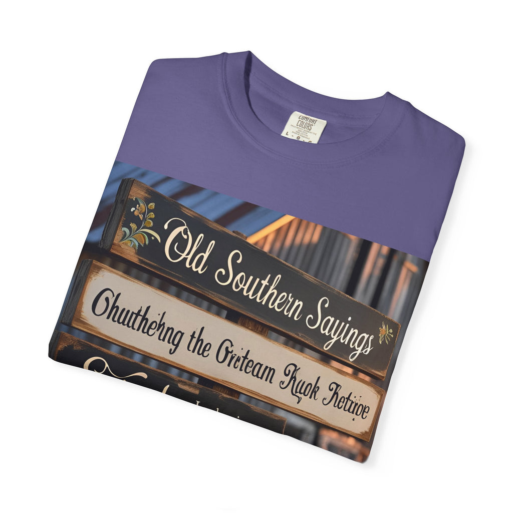 Old Southern Sayings Crossing Unisex T-shirt, Southern Pride Tee, Gift for Her/Him, Casual Wear, Vintage Style Shirt, Summer Wardrobe Essential