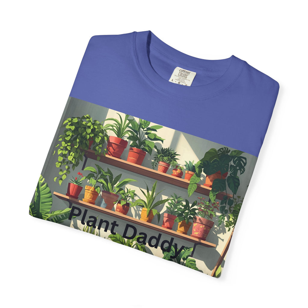 Plant Daddy Unisex Garment-Dyed T-shirt
