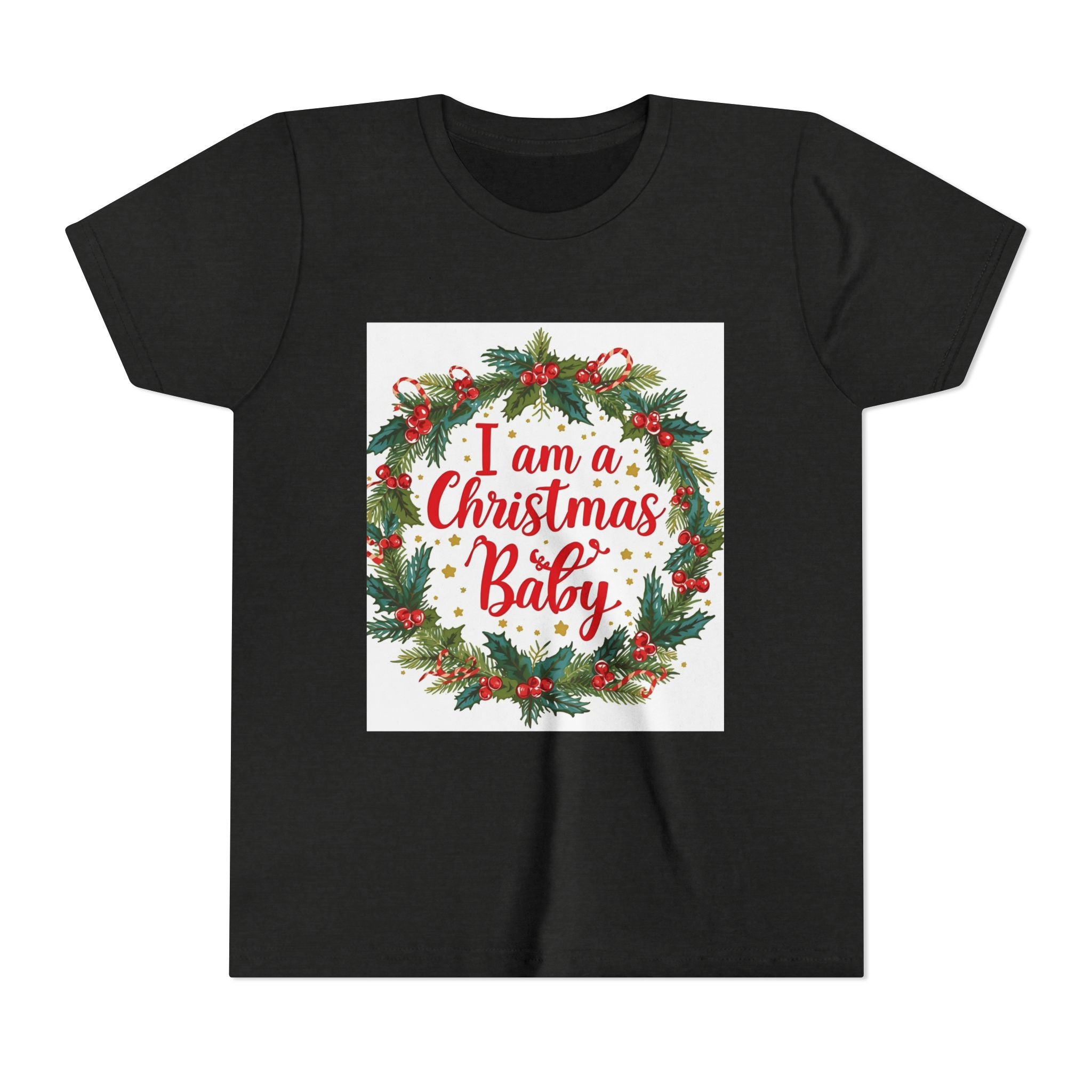 I Am A Christmas Baby Youth Short Sleeve Tee